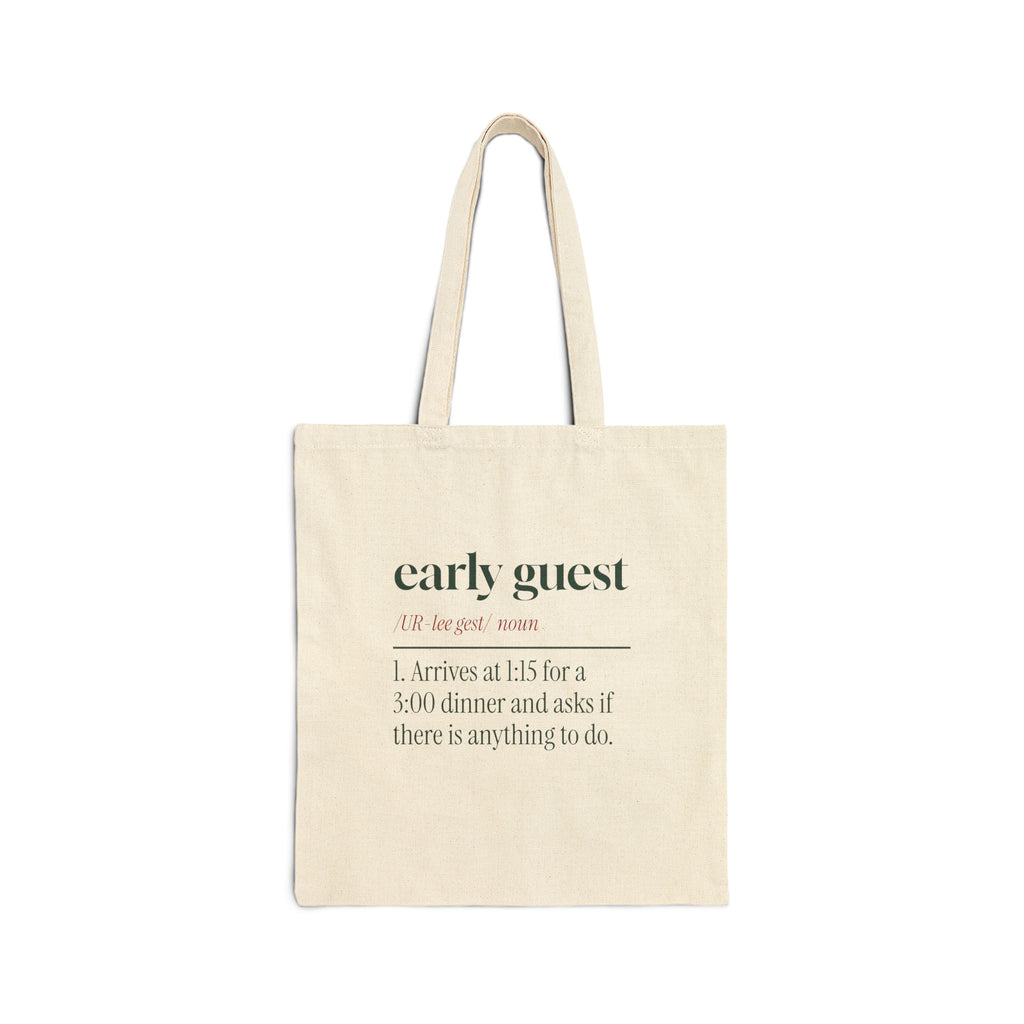 Funny Christmas Tote Bag Early Guest Definition For Hosts