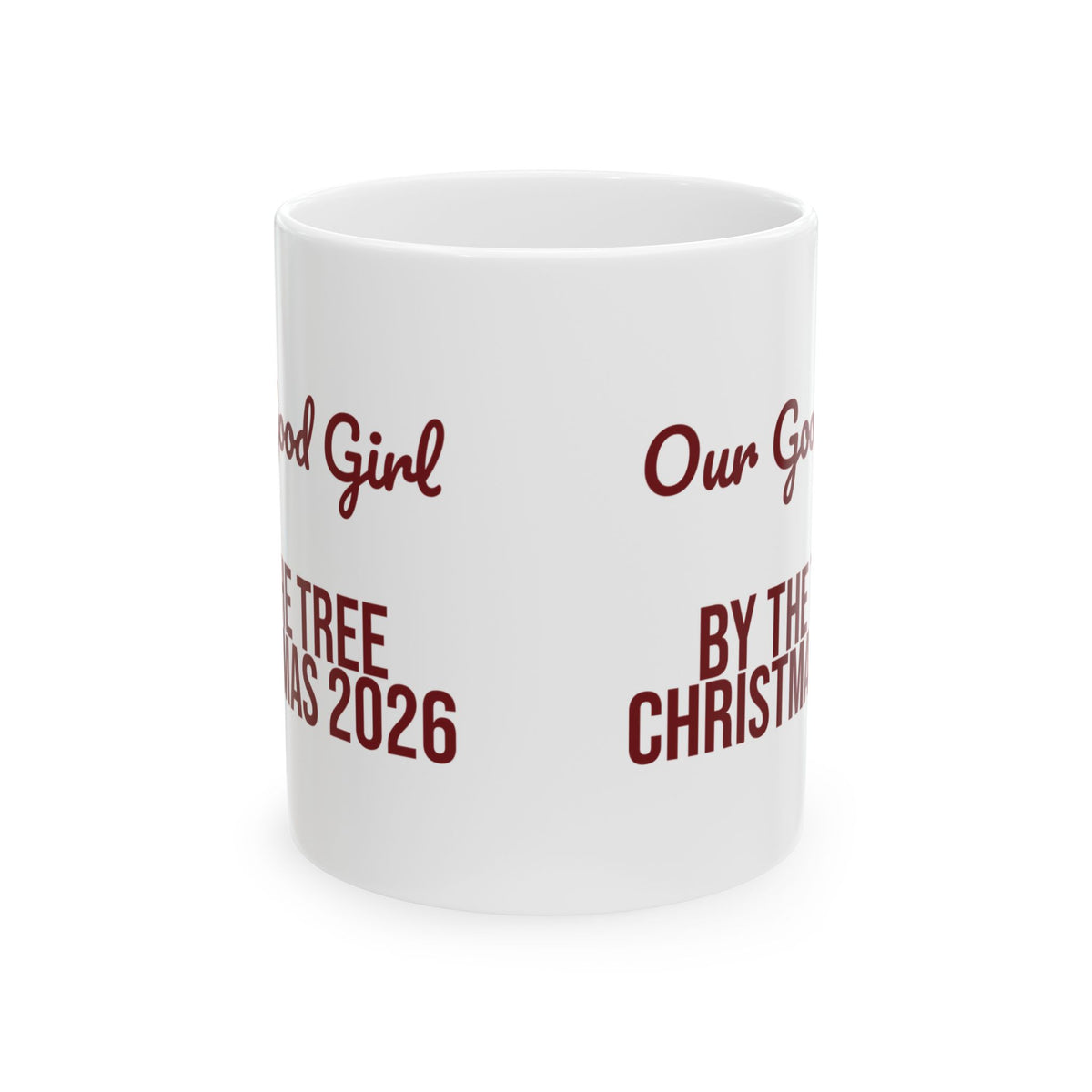 Christmas Coffee Mug Our Good Girl By The Tree 2026 For Dog Moms