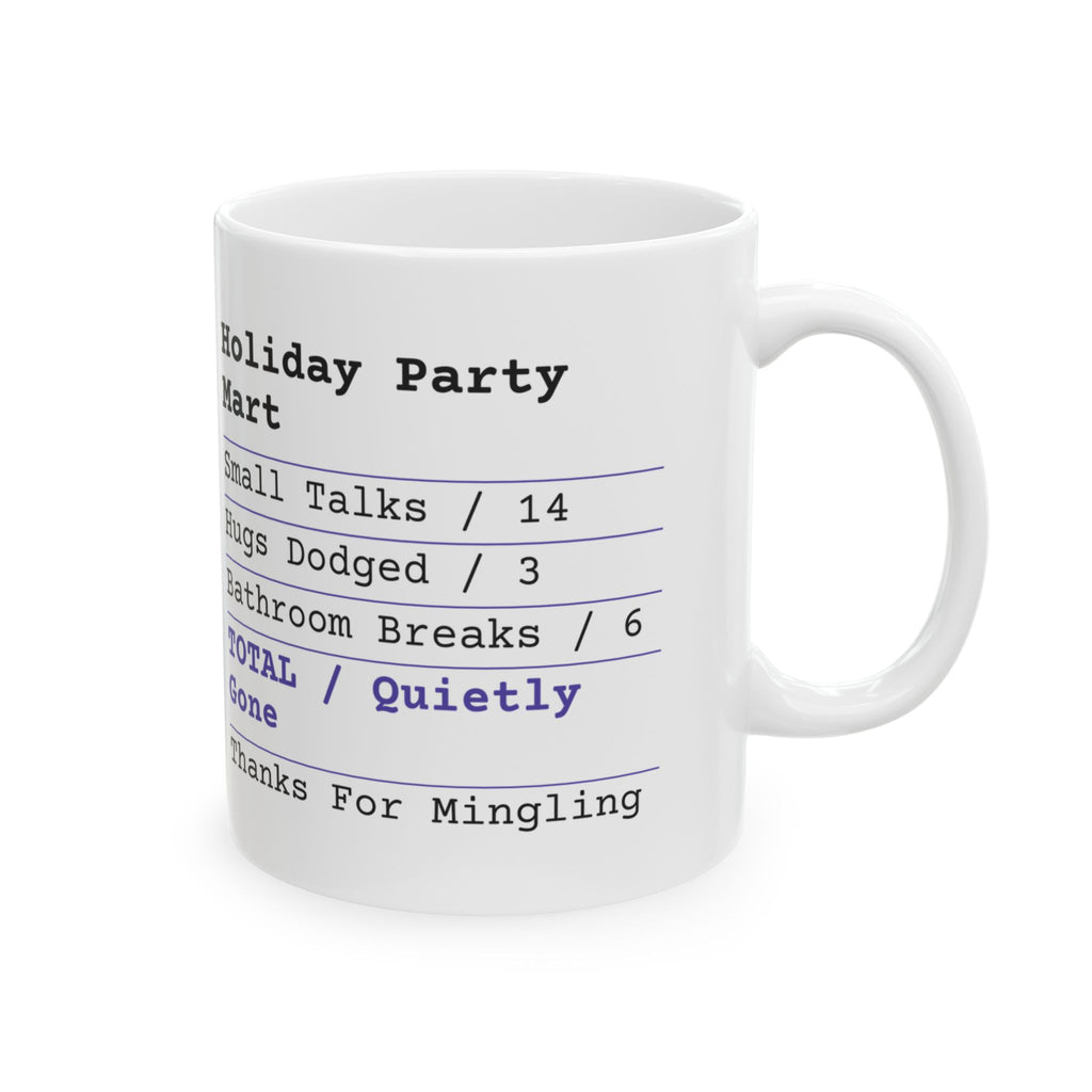 Funny Christmas Coffee Mug Holiday Party Receipt Quietly Gone
