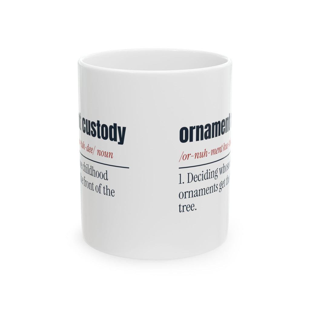 Funny Christmas Coffee Mug Ornament Custody Dictionary Newlyweds
