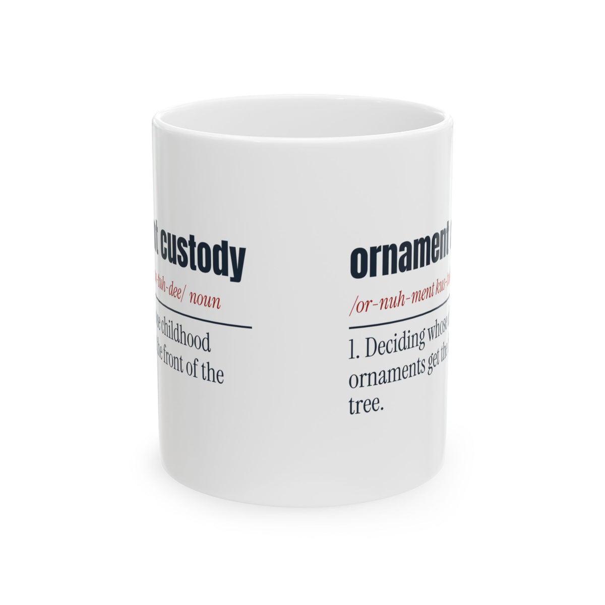 Funny Christmas Coffee Mug Ornament Custody Dictionary Newlyweds