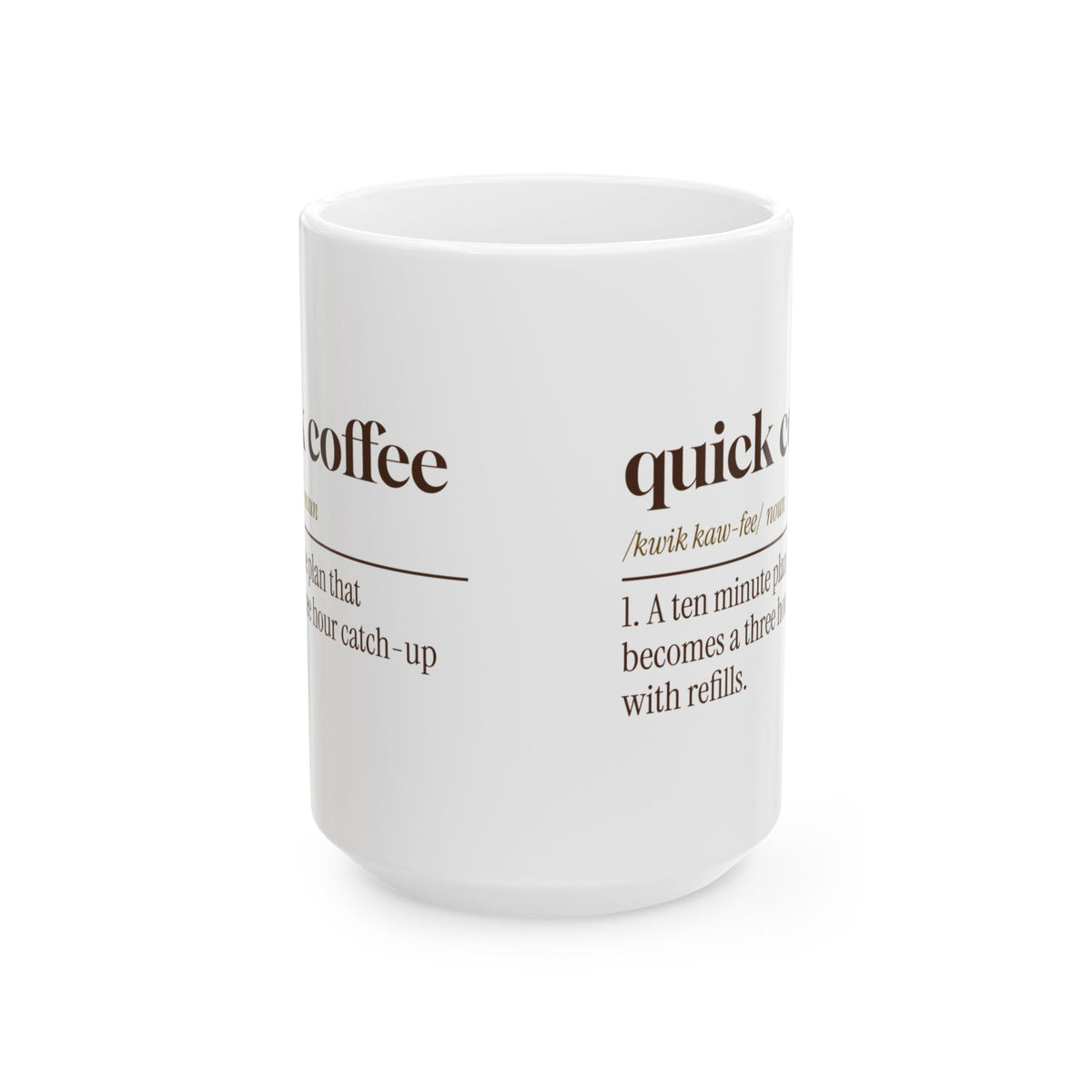 Funny Coffee Lover Coffee Mug Quick Coffee Dictionary Definition