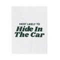 Funny Family Christmas Throw Blanket Most Likely To Hide In The Car