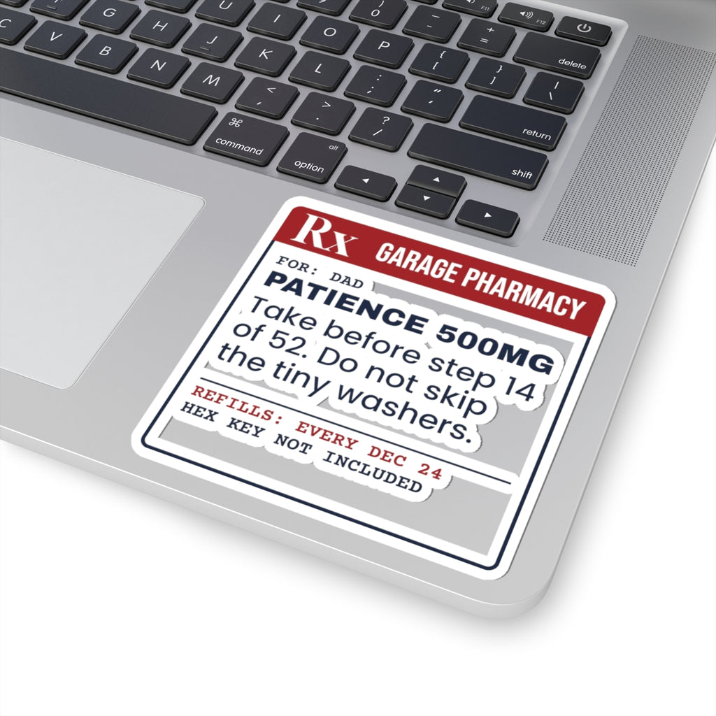 Funny Christmas Sticker Patience 500mg Prescription For Dad