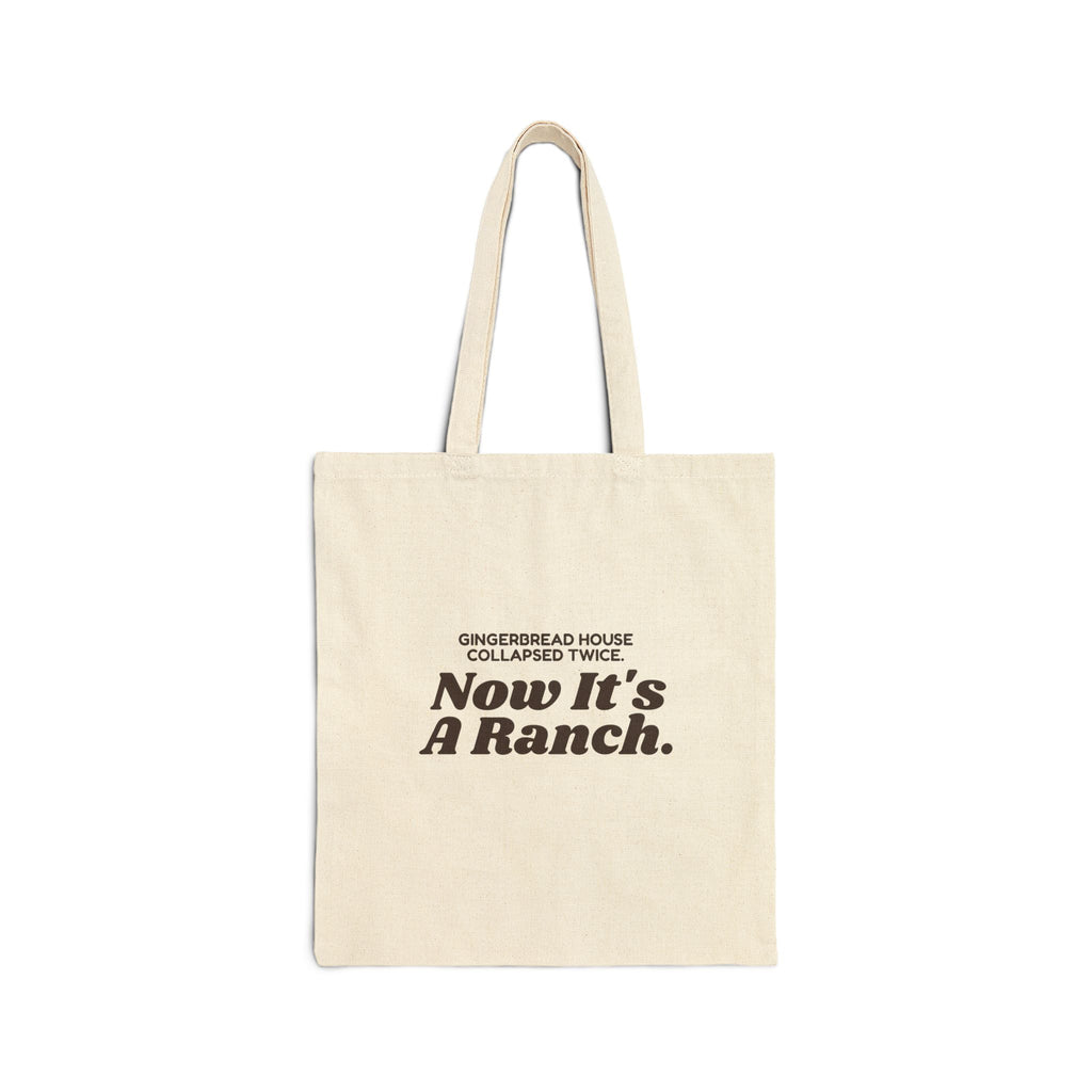 Funny Christmas Baking Tote Bag Gingerbread House Now It's A Ranch