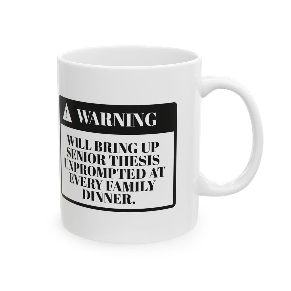 Funny Graduate Coffee Mug Warning Thesis Talk For College Grads
