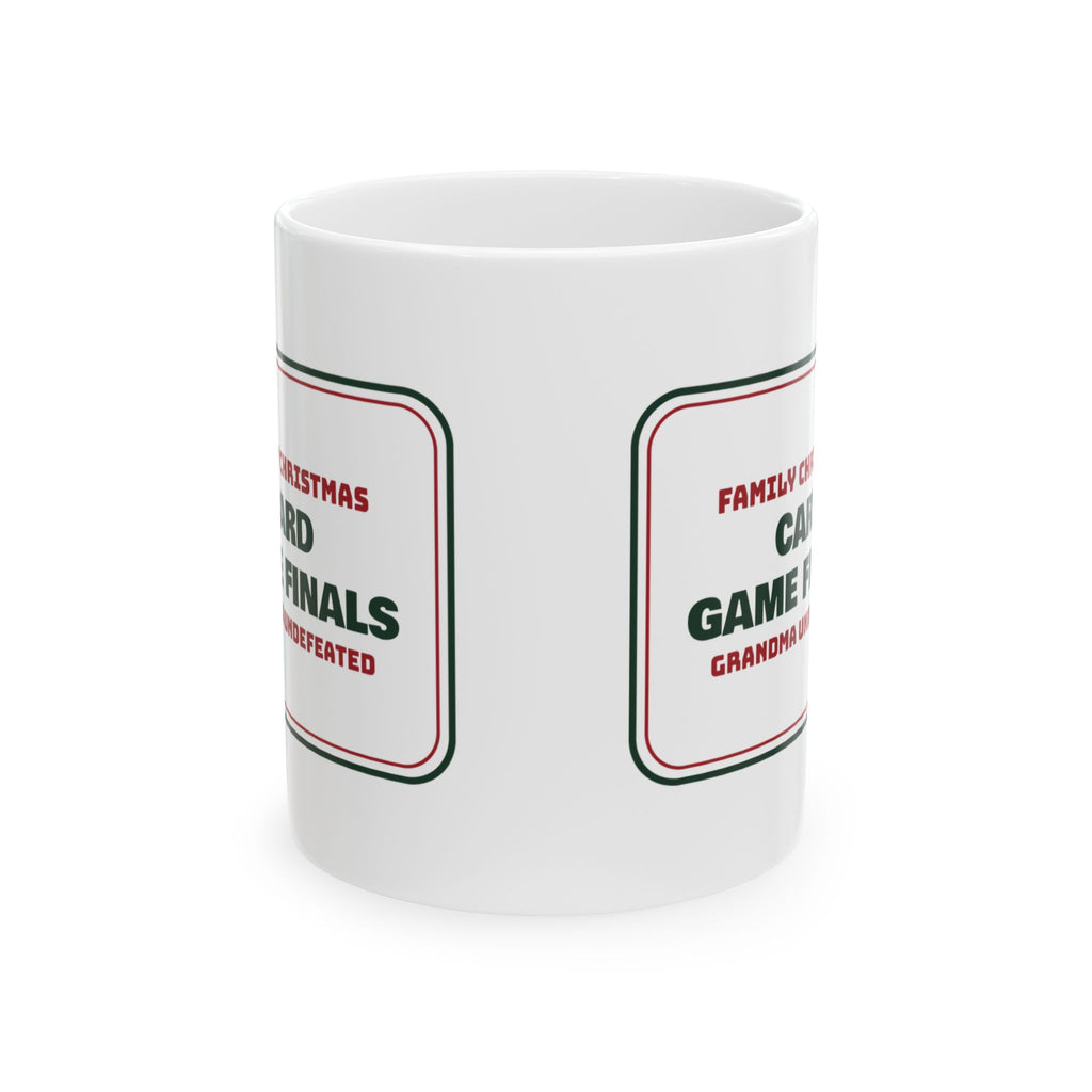 Funny Christmas Coffee Mug Card Game Finals Grandma Undefeated Sign