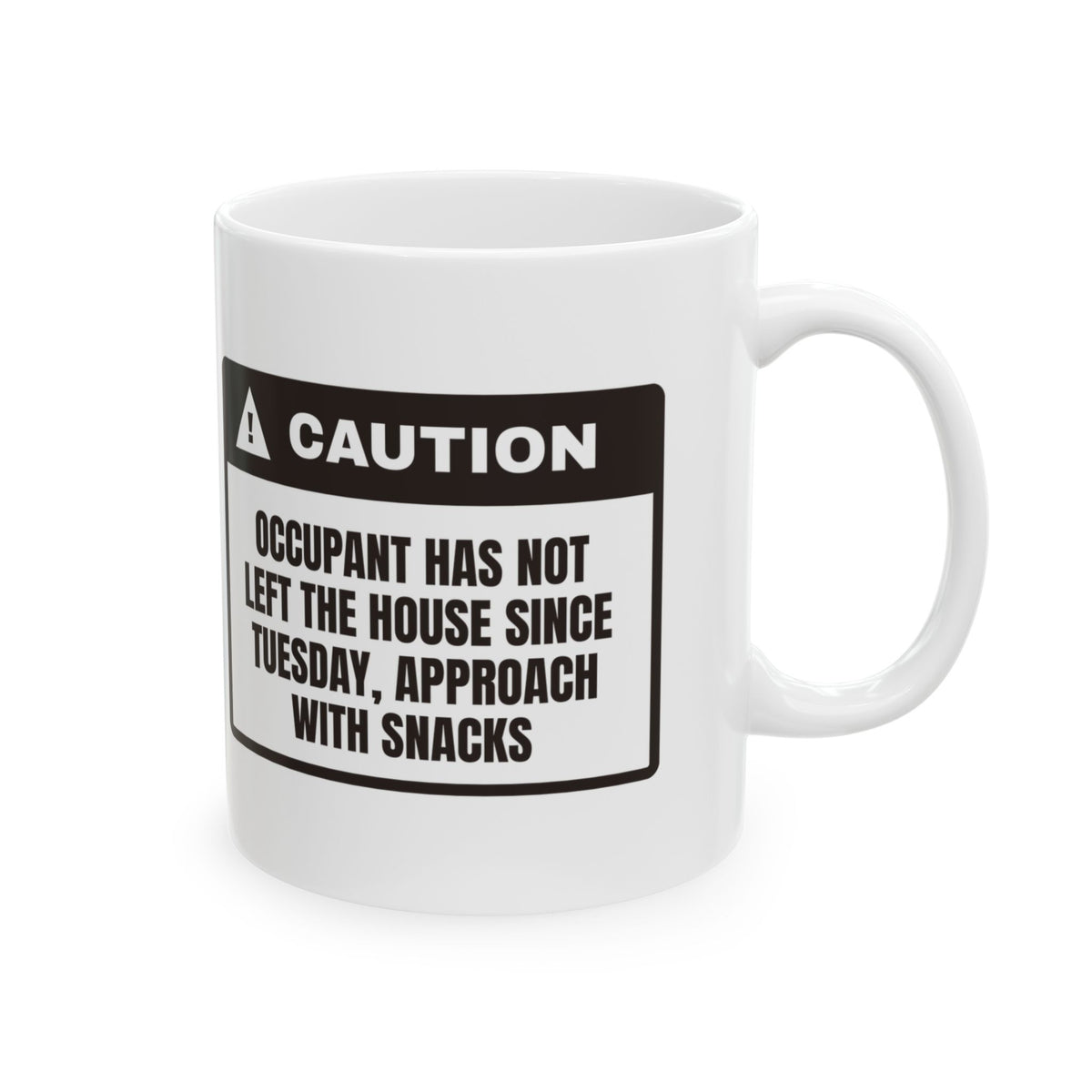 Caution Since Tuesday Coffee Mug For Homebody