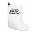 Funny Christmas Stocking Four Paws One Big Stocking For Dog