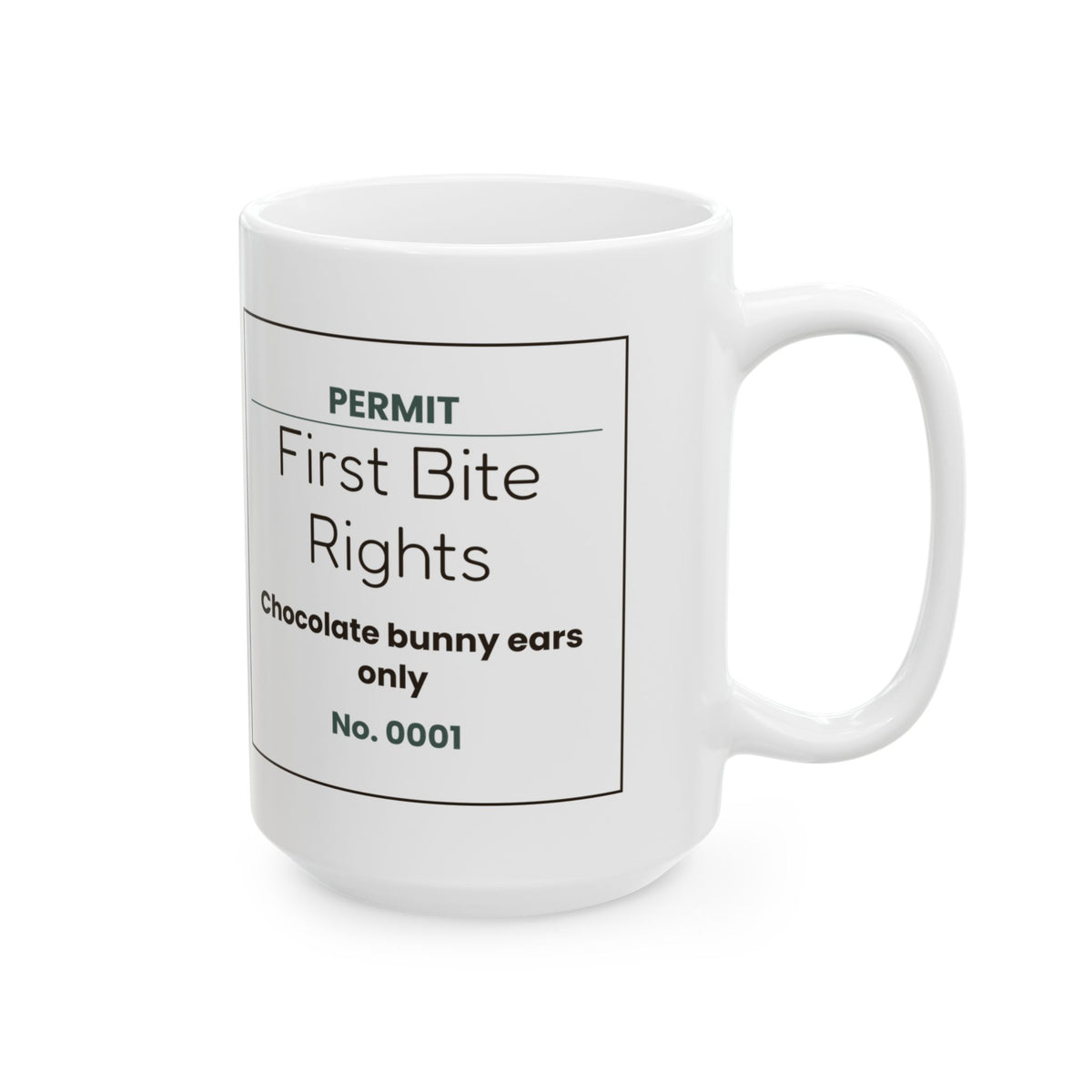 Funny Easter Bunny Ear Permit Coffee Mug For Parents