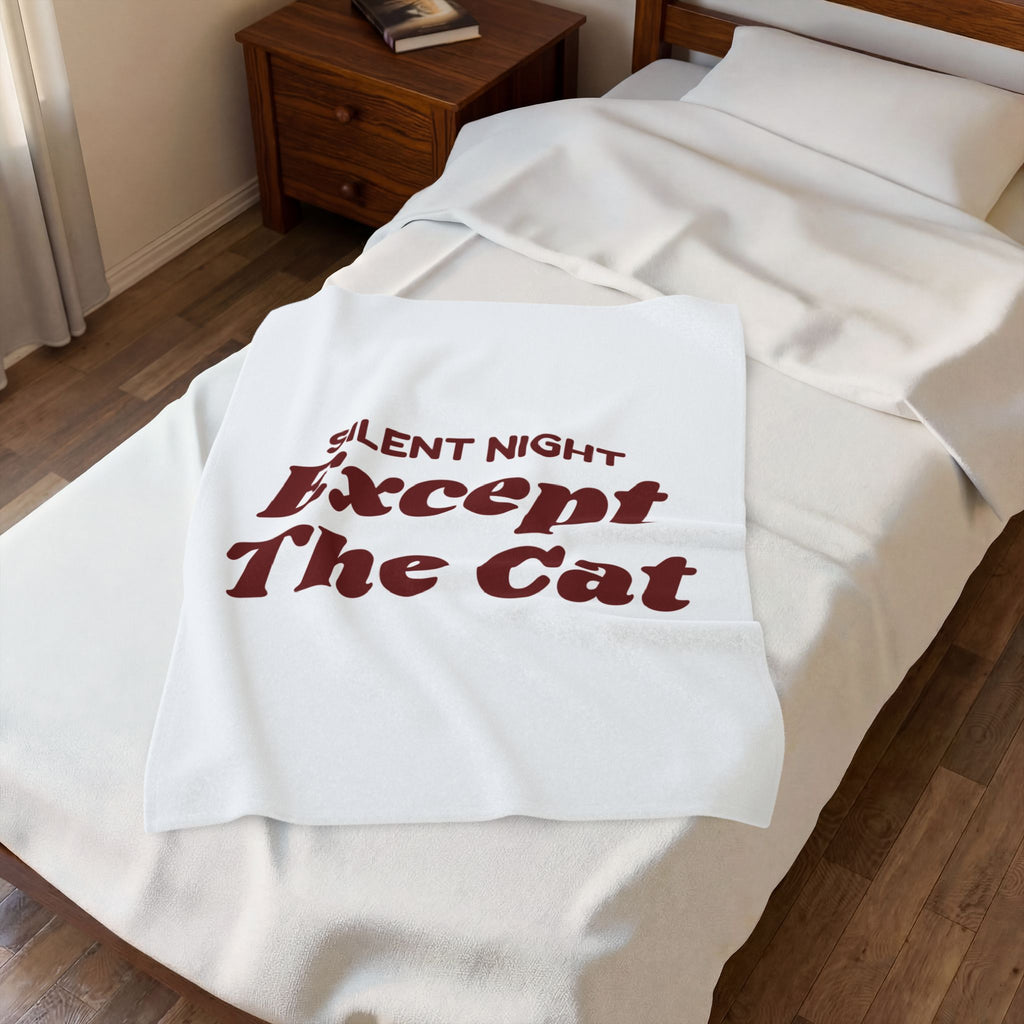 Funny Christmas Cat Throw Blanket Silent Night Except The Cat