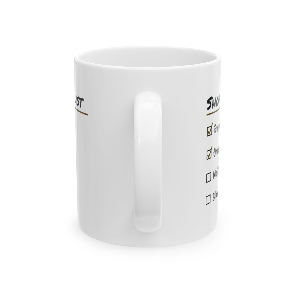 Mechanic Coffee Mug Shop To-Do List Blame The Part
