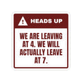 Funny Christmas In-Laws Sticker Leaving At 4 Actually Leaving At 7