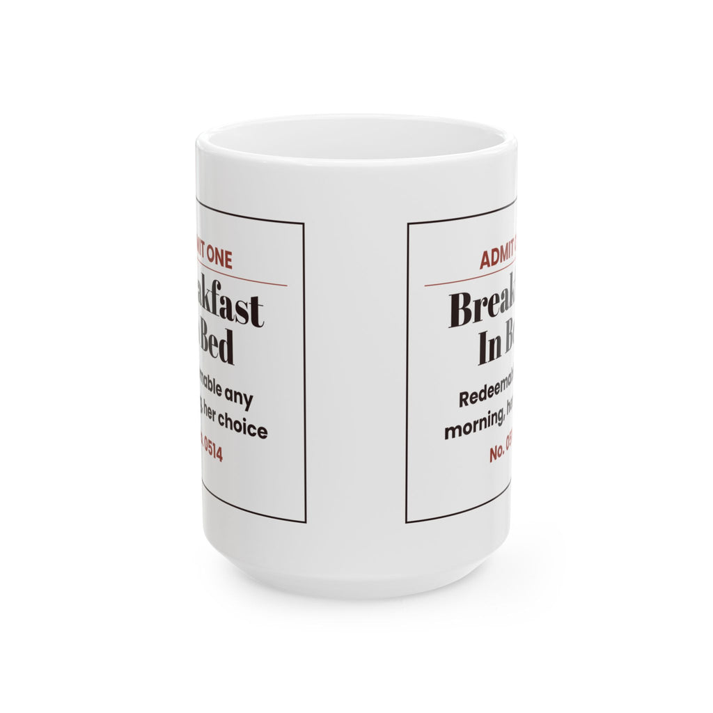 Funny Wife Coffee Mug Breakfast In Bed Ticket For Wife