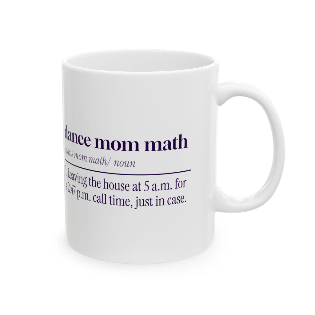 Funny Dance Mom Coffee Mug Dance Mom Math Dictionary Definition