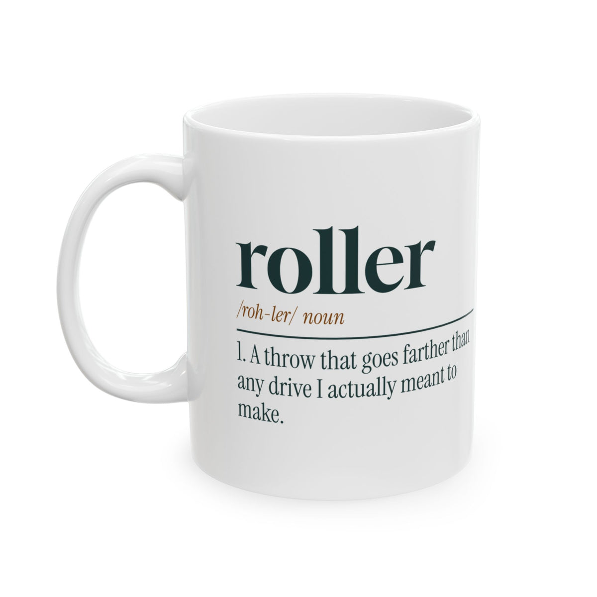 Funny Disc Golf Coffee Mug Roller Dictionary Definition For Disc Golfers