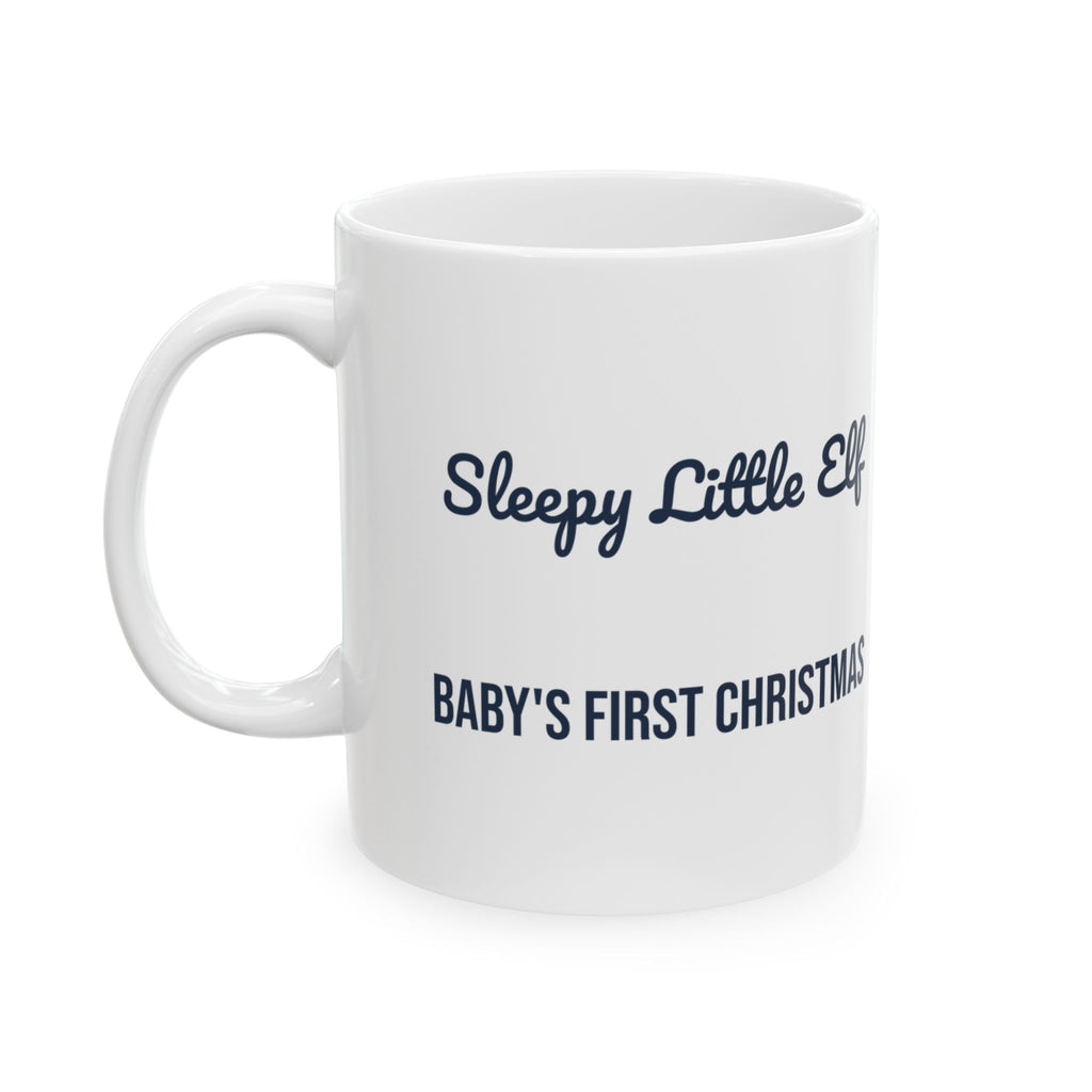 Christmas Coffee Mug Sleepy Little Elf Baby's First Christmas