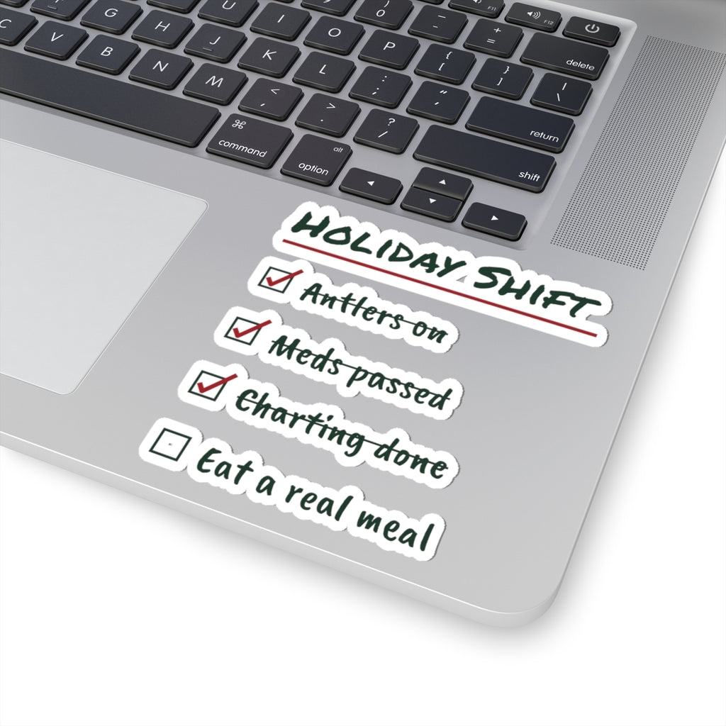 Funny Christmas Sticker Holiday Shift Eat A Real Meal For Nurses
