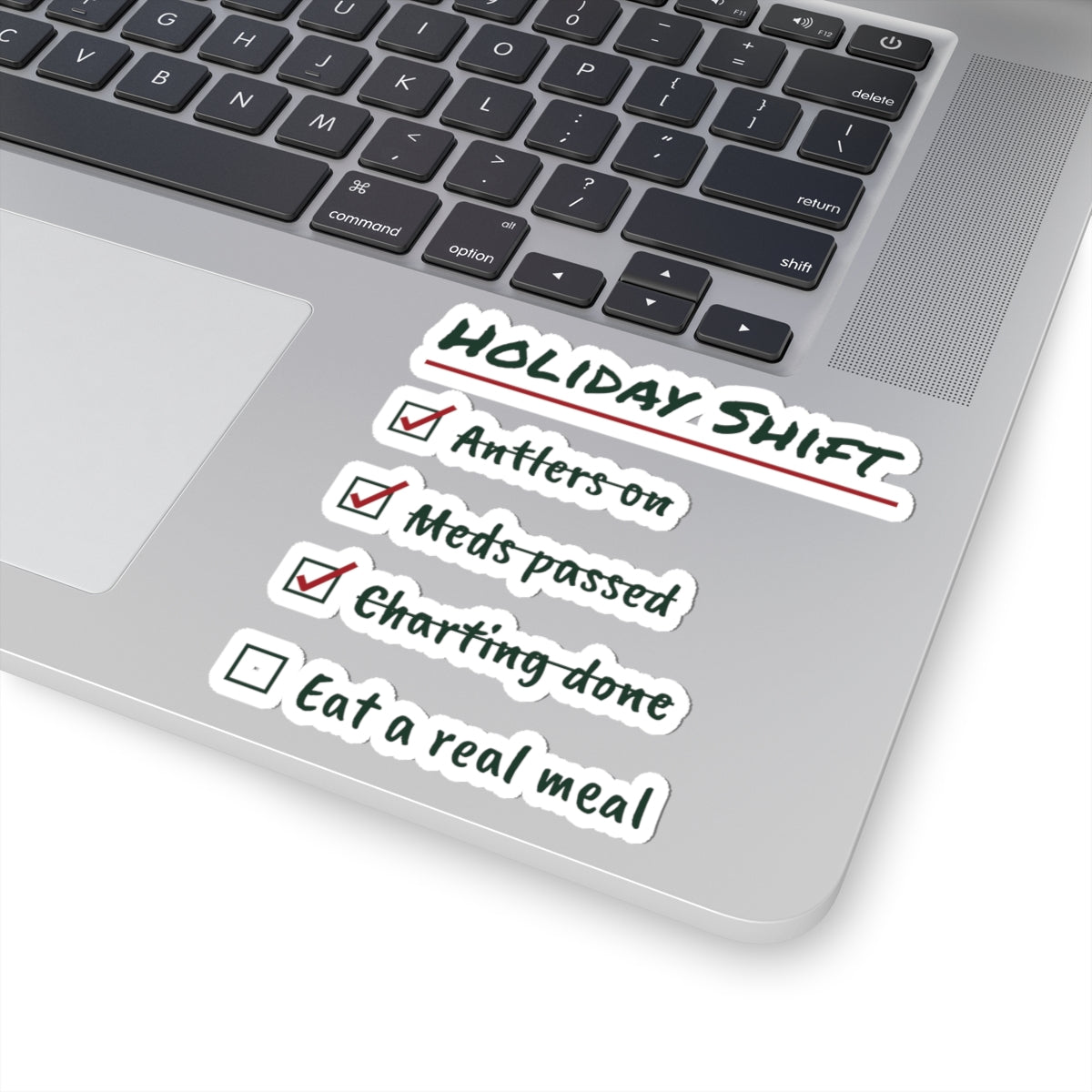 Funny Christmas Sticker Holiday Shift Eat A Real Meal For Nurses