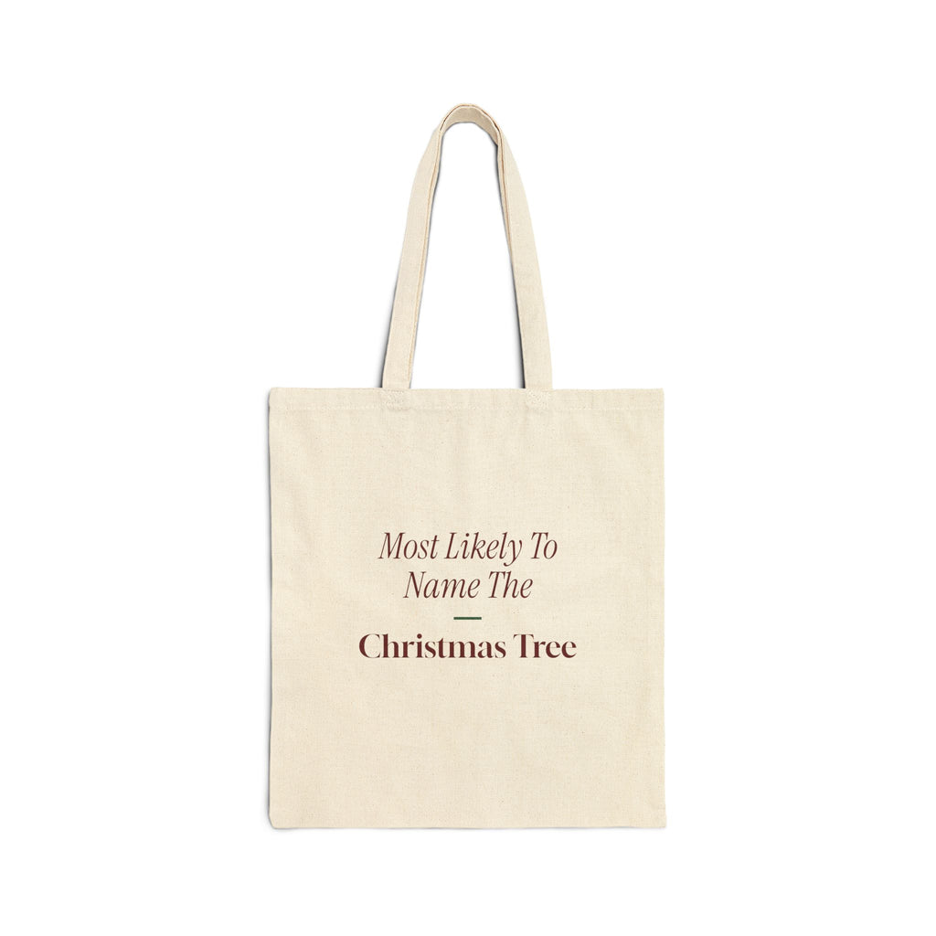 Funny Family Christmas Tote Bag Most Likely To Name The Christmas Tree