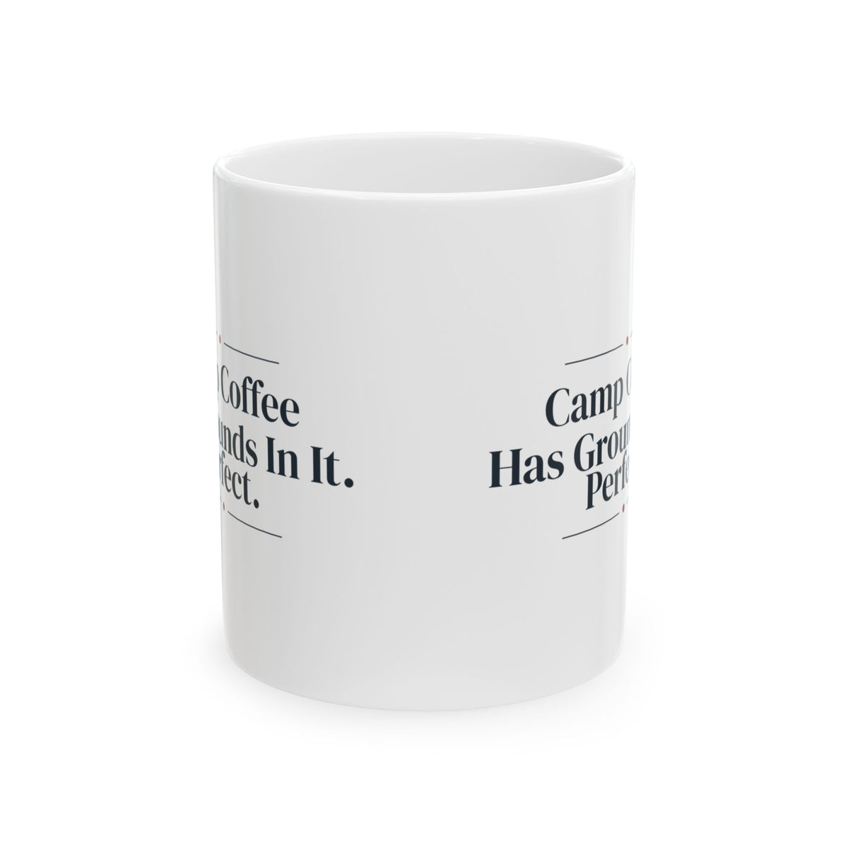 Camping Coffee Mug Camp Coffee Has Grounds In It Perfect For Campers
