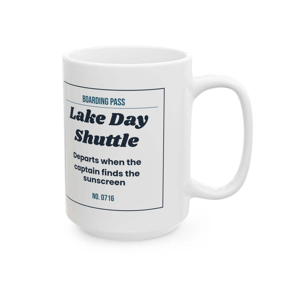 Funny Boat Captain Coffee Mug Lake Day Shuttle Boarding Pass