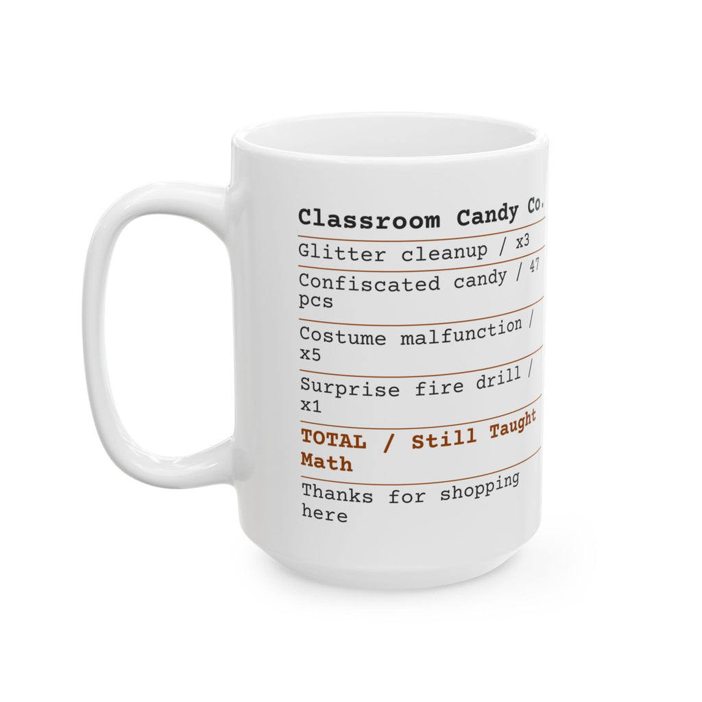 Spooky Teacher Coffee Mug Classroom Candy Receipt For Teachers