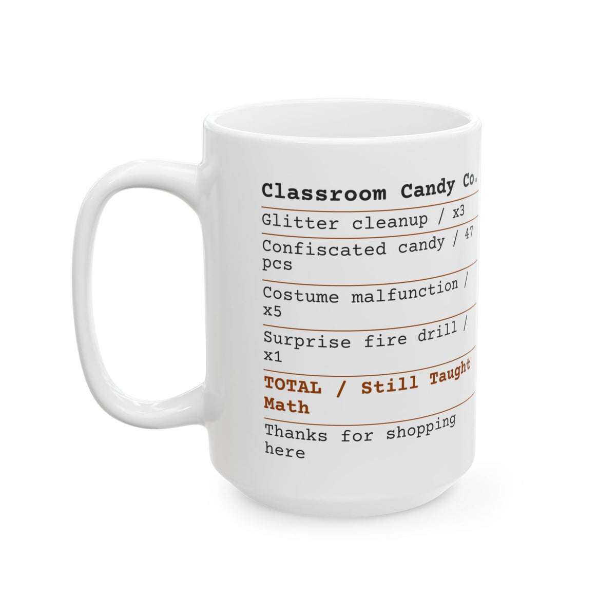 Spooky Teacher Coffee Mug Classroom Candy Receipt For Teachers