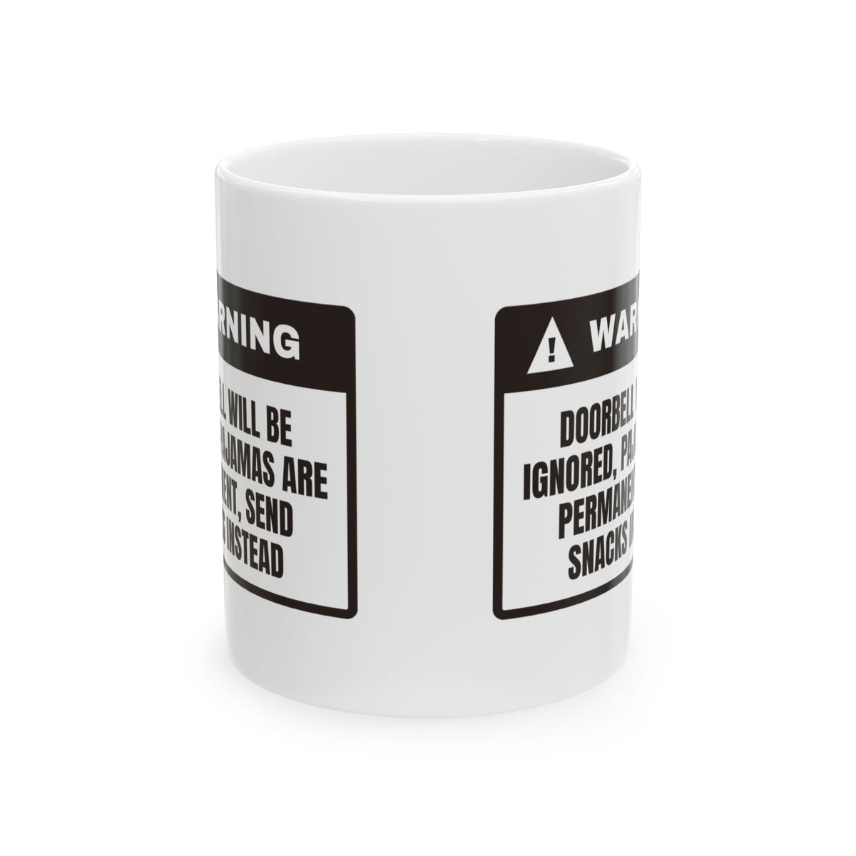 Doorbell Ignored Send Snacks Coffee Mug For Home