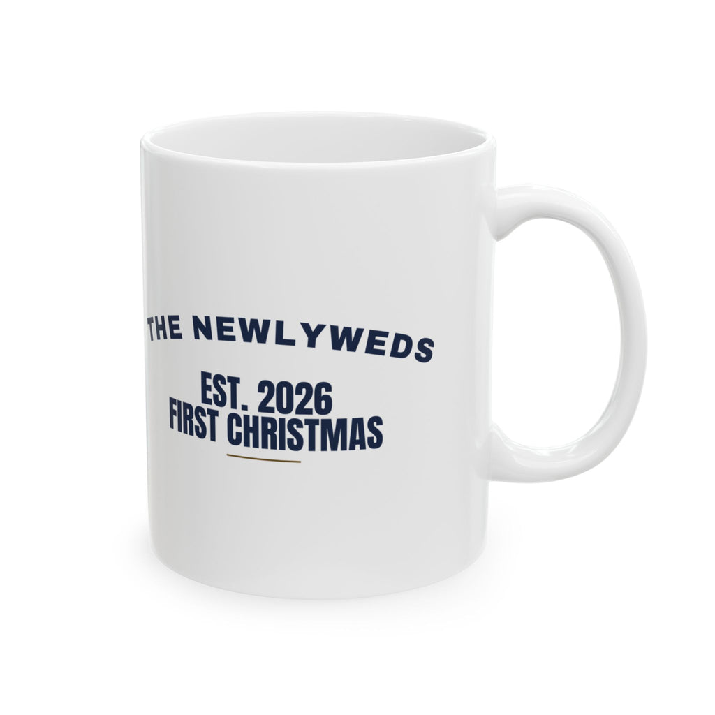 The Newlyweds Est 2026 First Christmas Coffee Mug For Married Couple