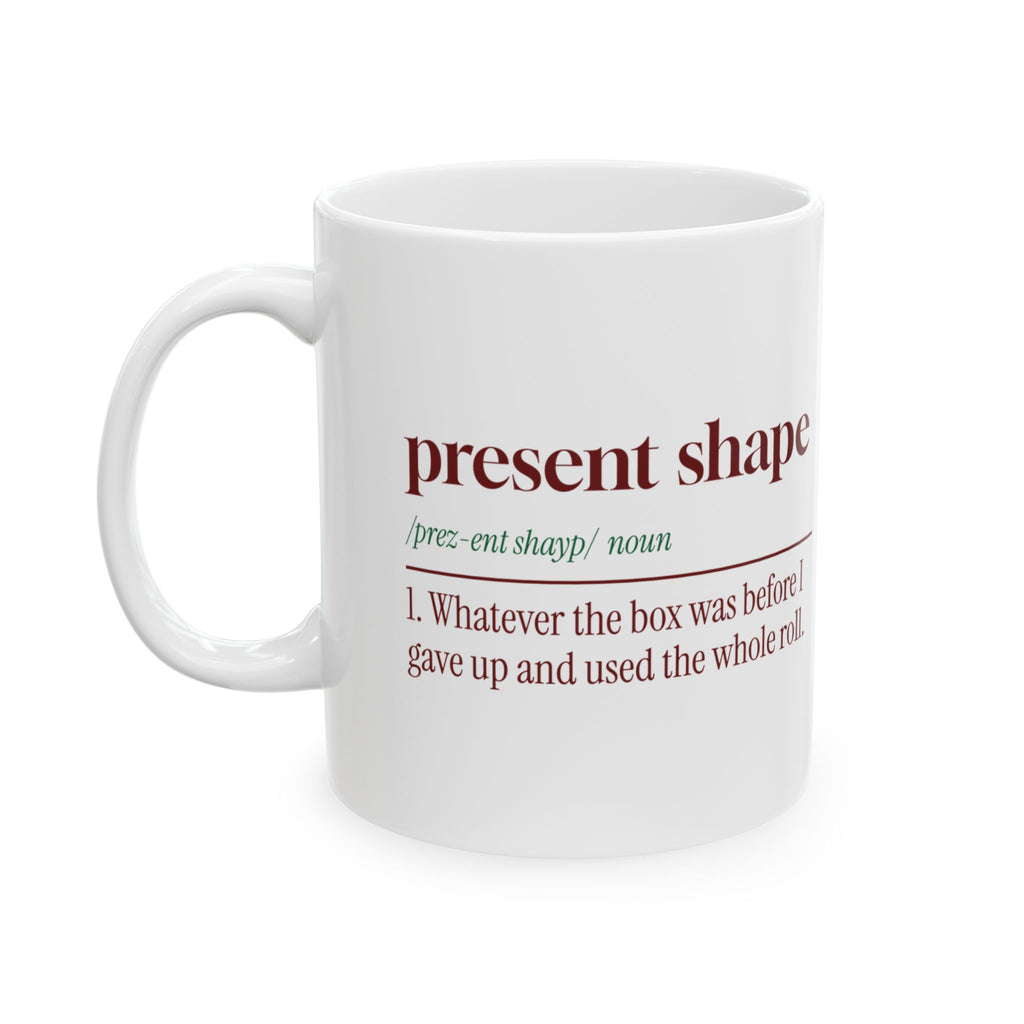 Funny Gift Wrapping Christmas Coffee Mug Present Shape Definition