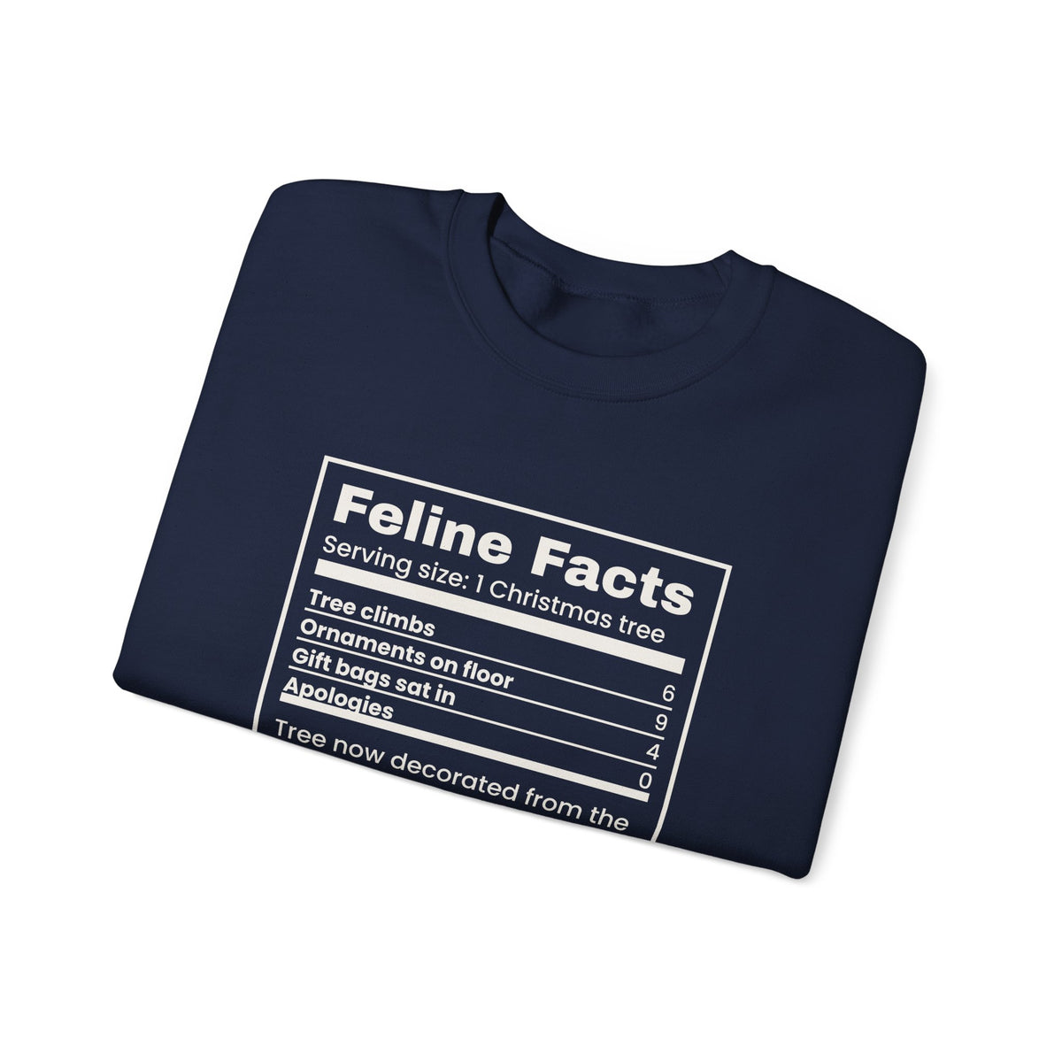 Funny Christmas Cat Sweatshirt Feline Facts Nutrition Label