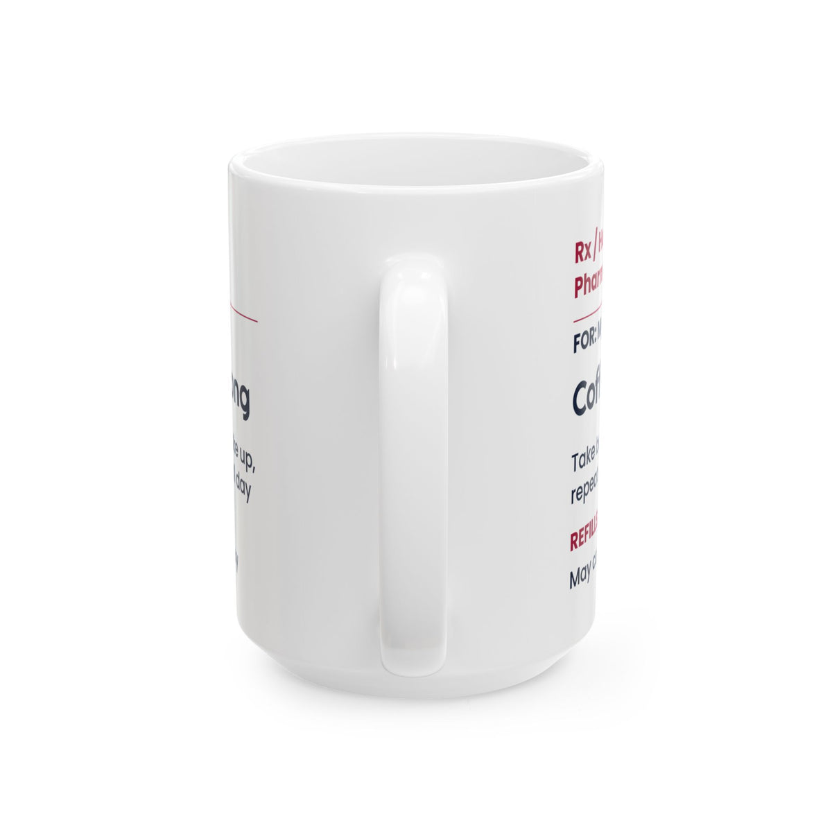 Funny Wife Coffee Mug Prescription Label Coffee For Wife