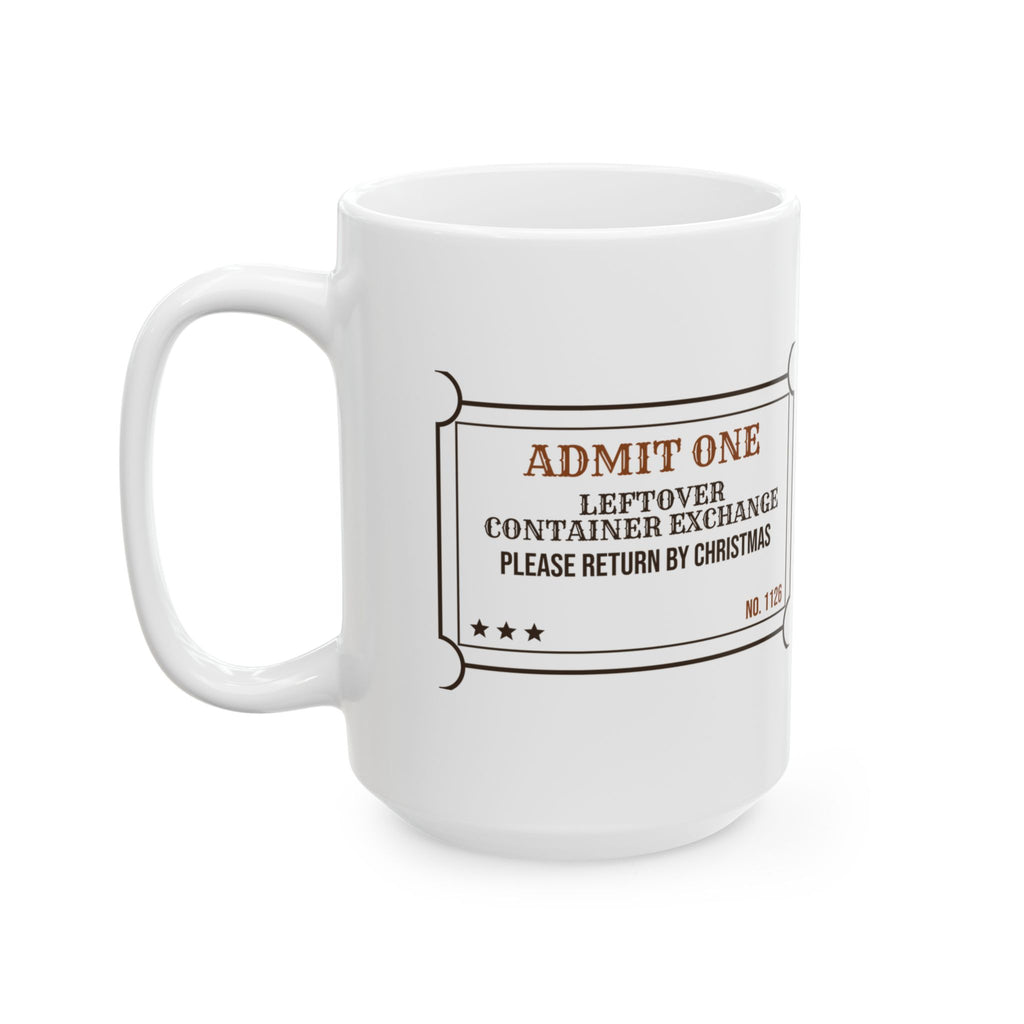 Funny Thanksgiving Host Coffee Mug Leftover Container Exchange