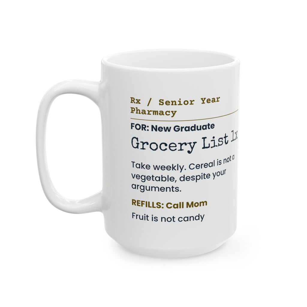 Funny Graduation Coffee Mug Cereal Is Not A Vegetable Prescription