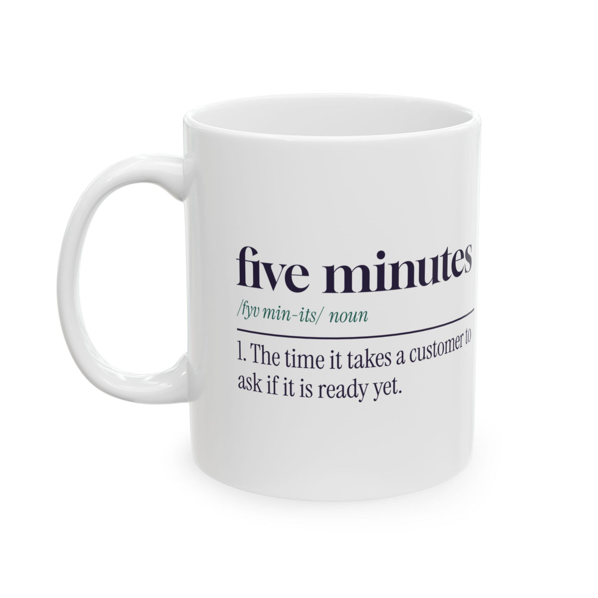 Funny Pharmacist Coffee Mug Five Minutes Dictionary Definition