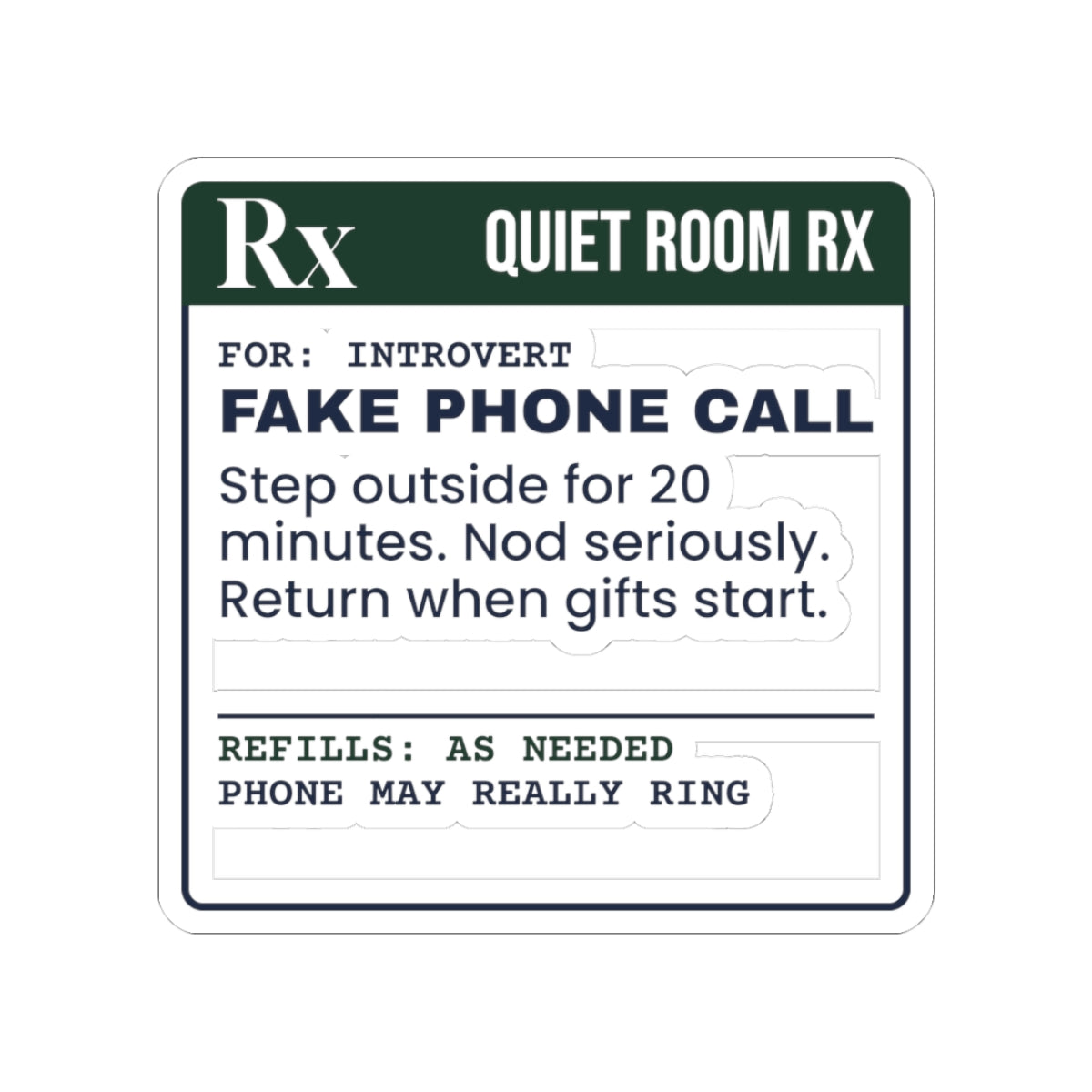 Funny Christmas Sticker Fake Phone Call Prescription For Introverts