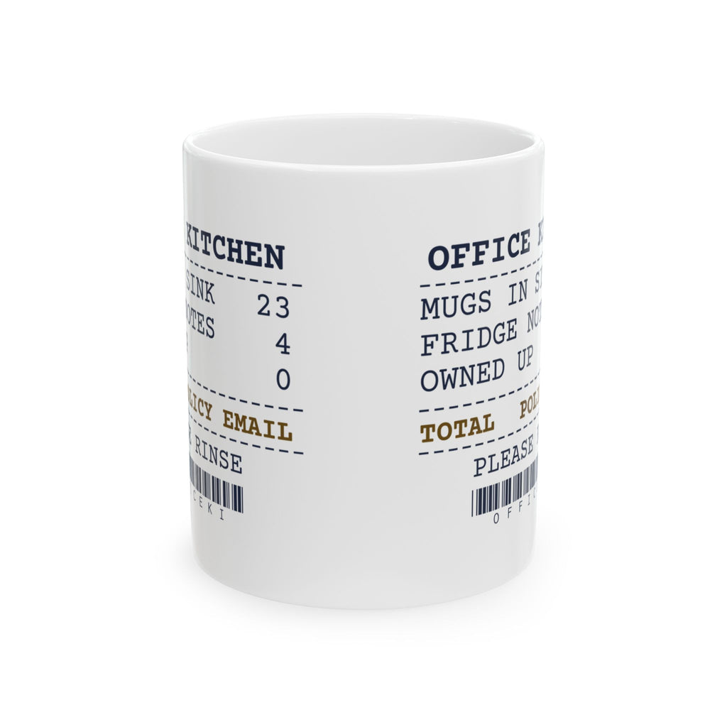 Funny Office Coffee Mug Mugs In The Sink 23 Policy Email Receipt