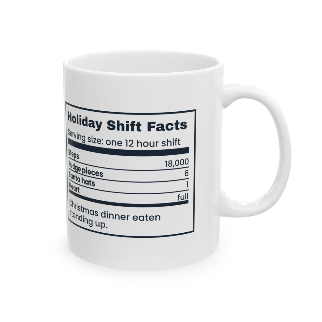 Funny Christmas Nurse Coffee Mug Holiday Shift Facts Nutrition Label