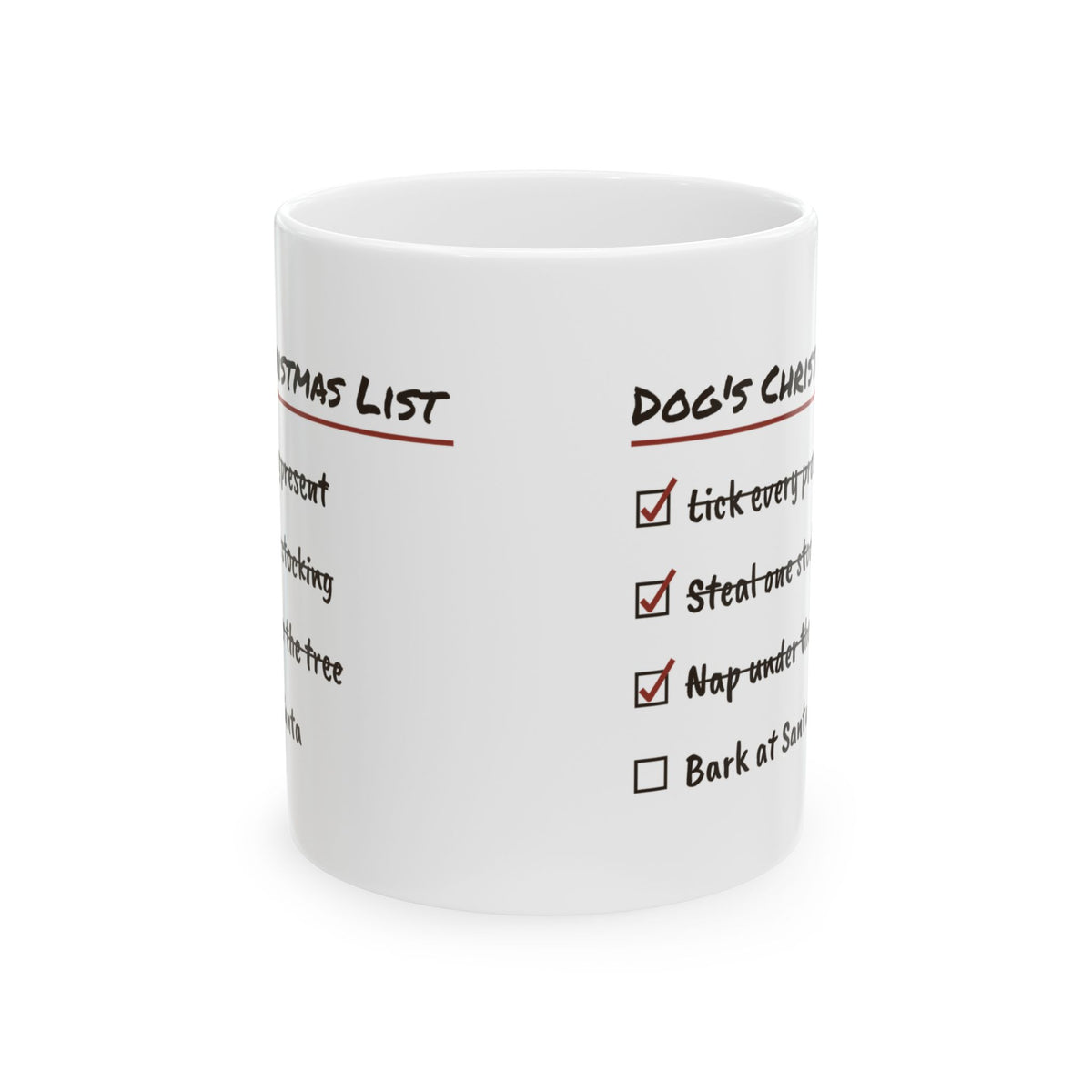 Funny Christmas Dog Coffee Mug Dog's Christmas List Checklist