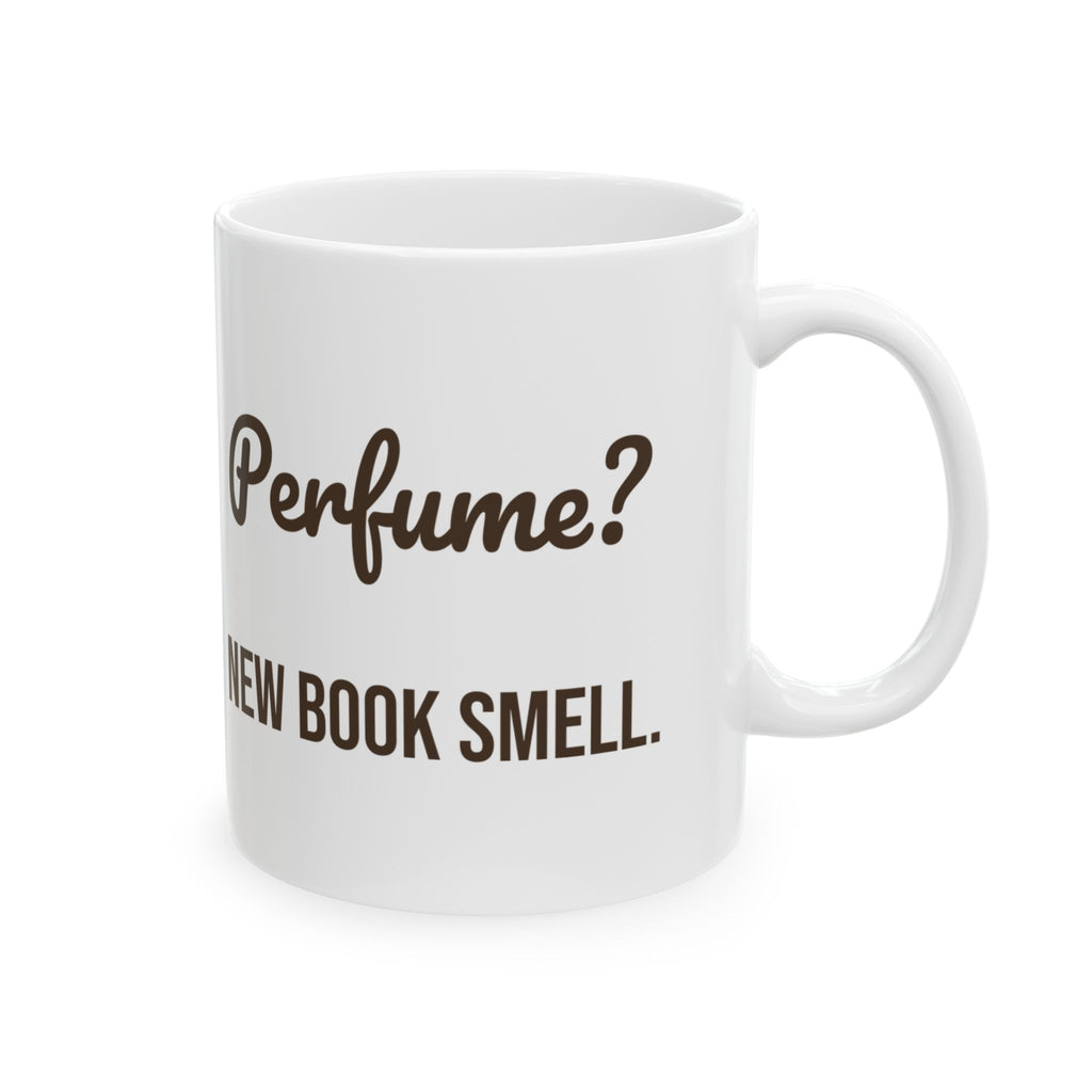 Funny Book Mug Perfume New Book Smell For Readers