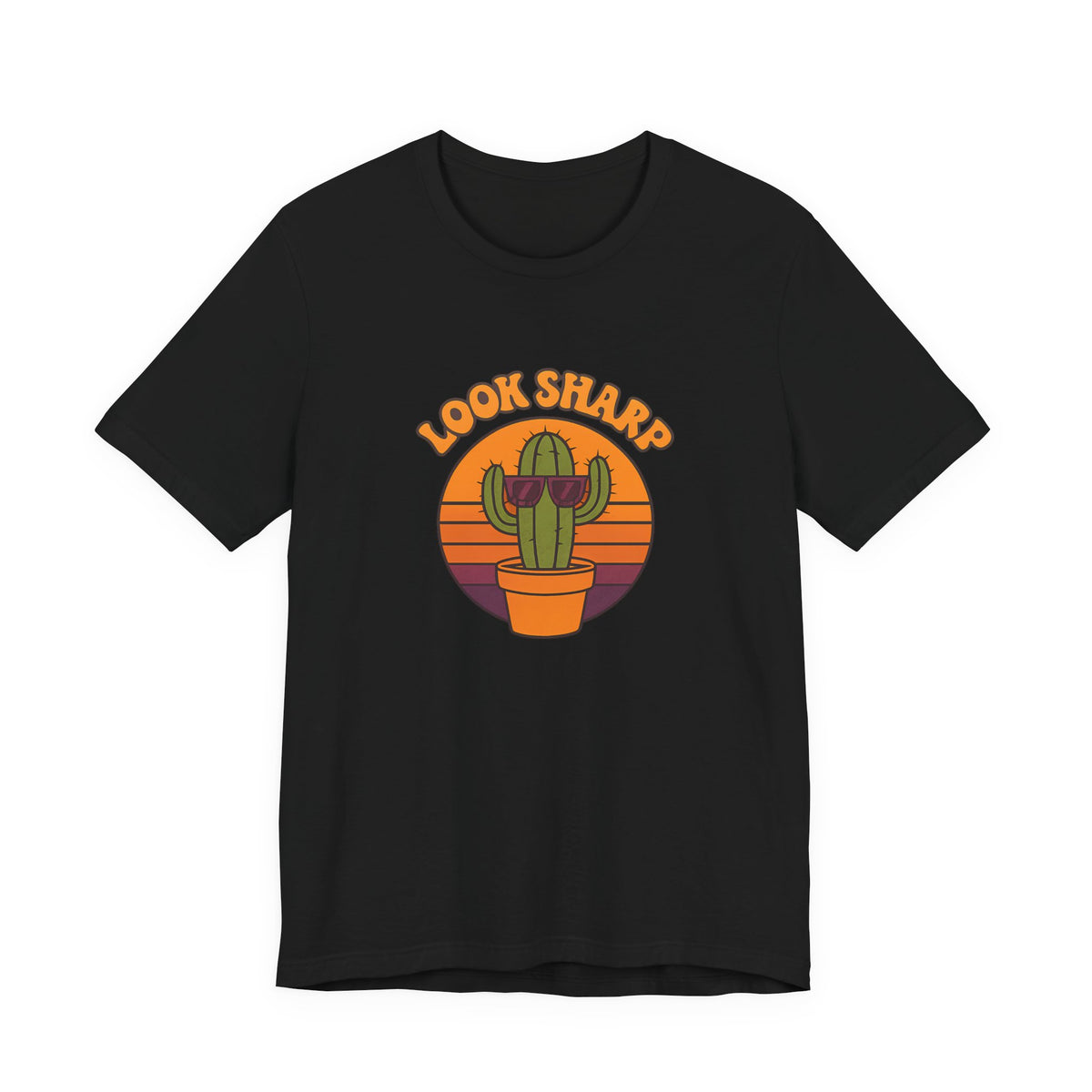 Look Sharp Funny Retro Cactus Plant Lover Shirt