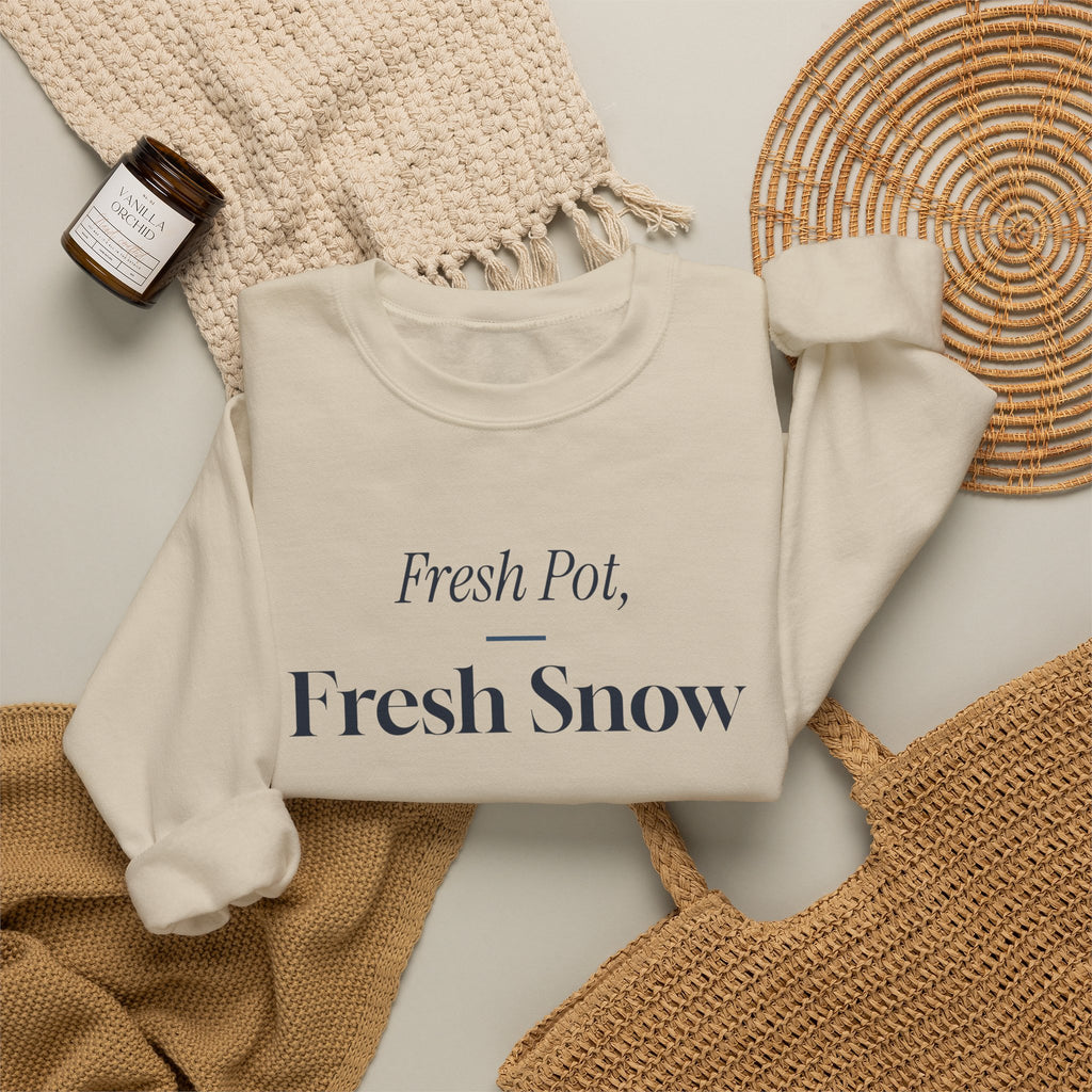 Christmas Sweatshirt Fresh Pot Fresh Snow Winter Morning