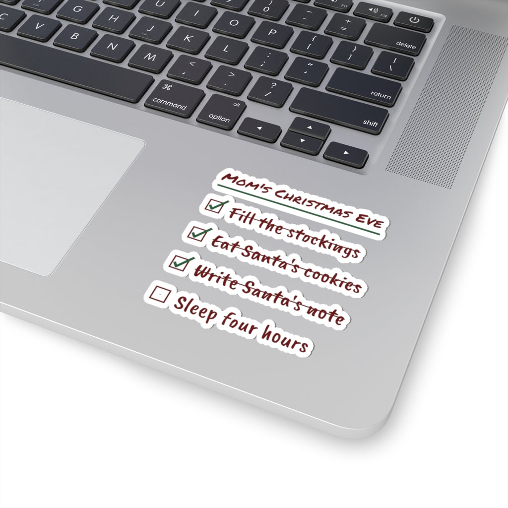 Funny Christmas Eve Mom Sticker Write Santa's Note Checklist
