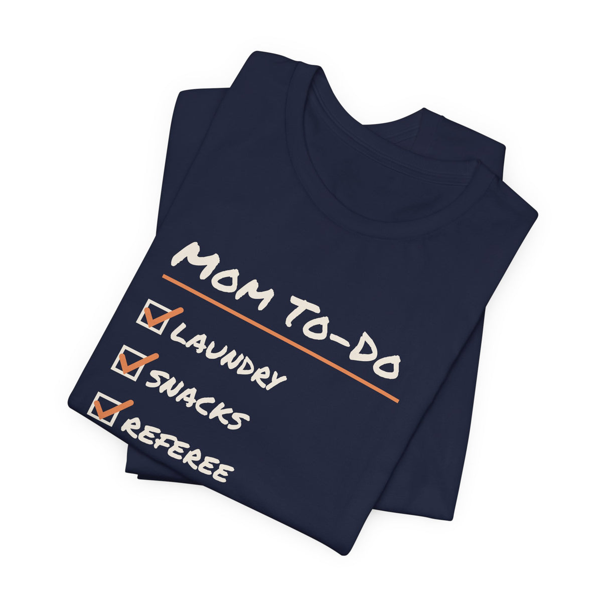 Funny Mom Shirt Mom To Do List Referee