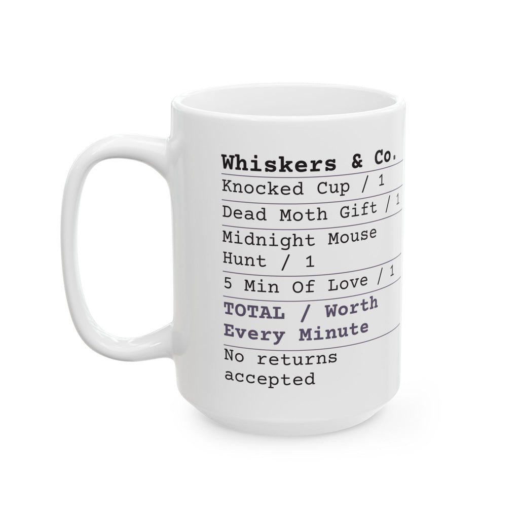 Funny Cat Coffee Mug Love Receipt Worth Every Minute For Cat Lovers