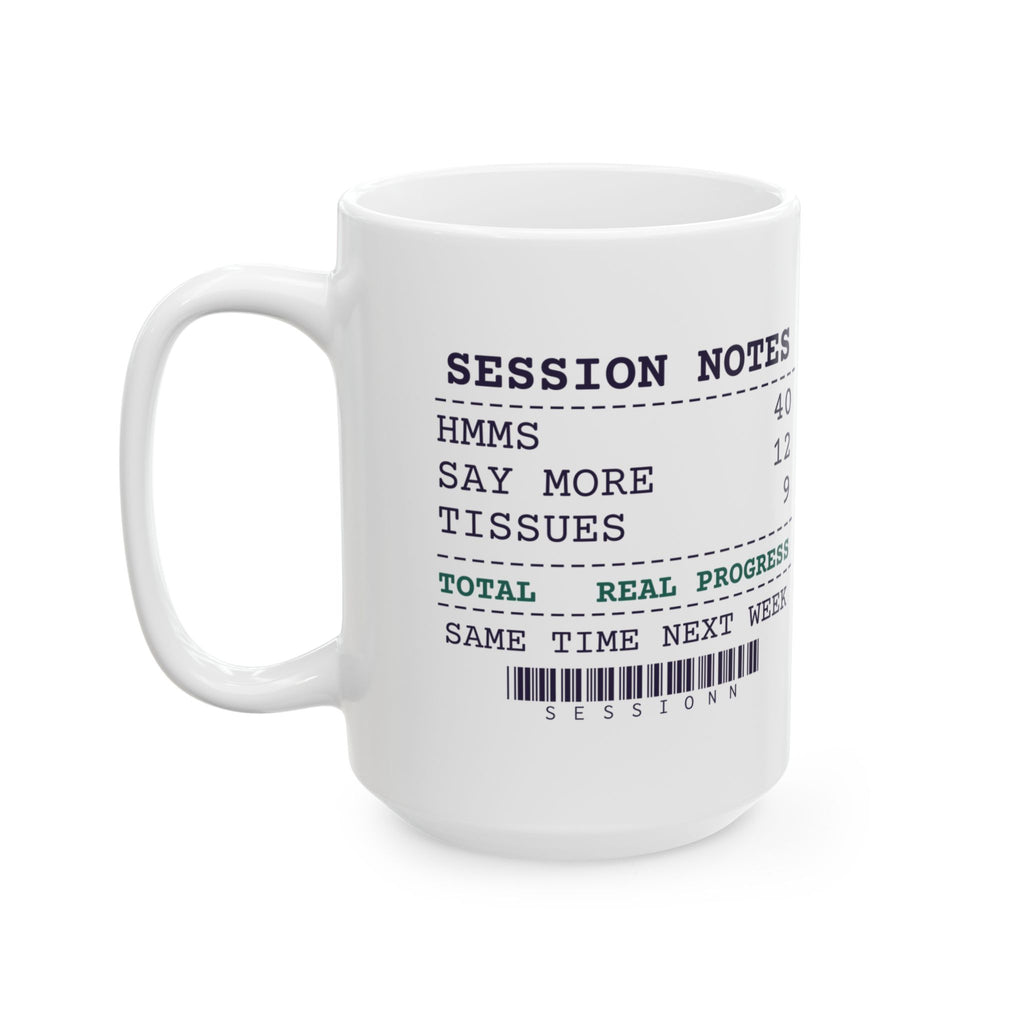 Funny Therapist Coffee Mug Forty Hmms Real Progress Receipt