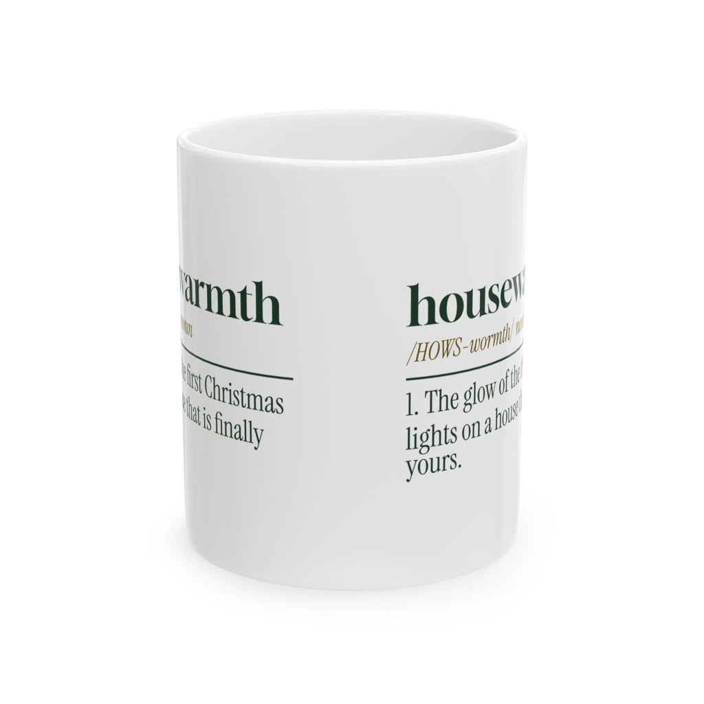 Christmas Coffee Mug Housewarmth Dictionary Definition New House