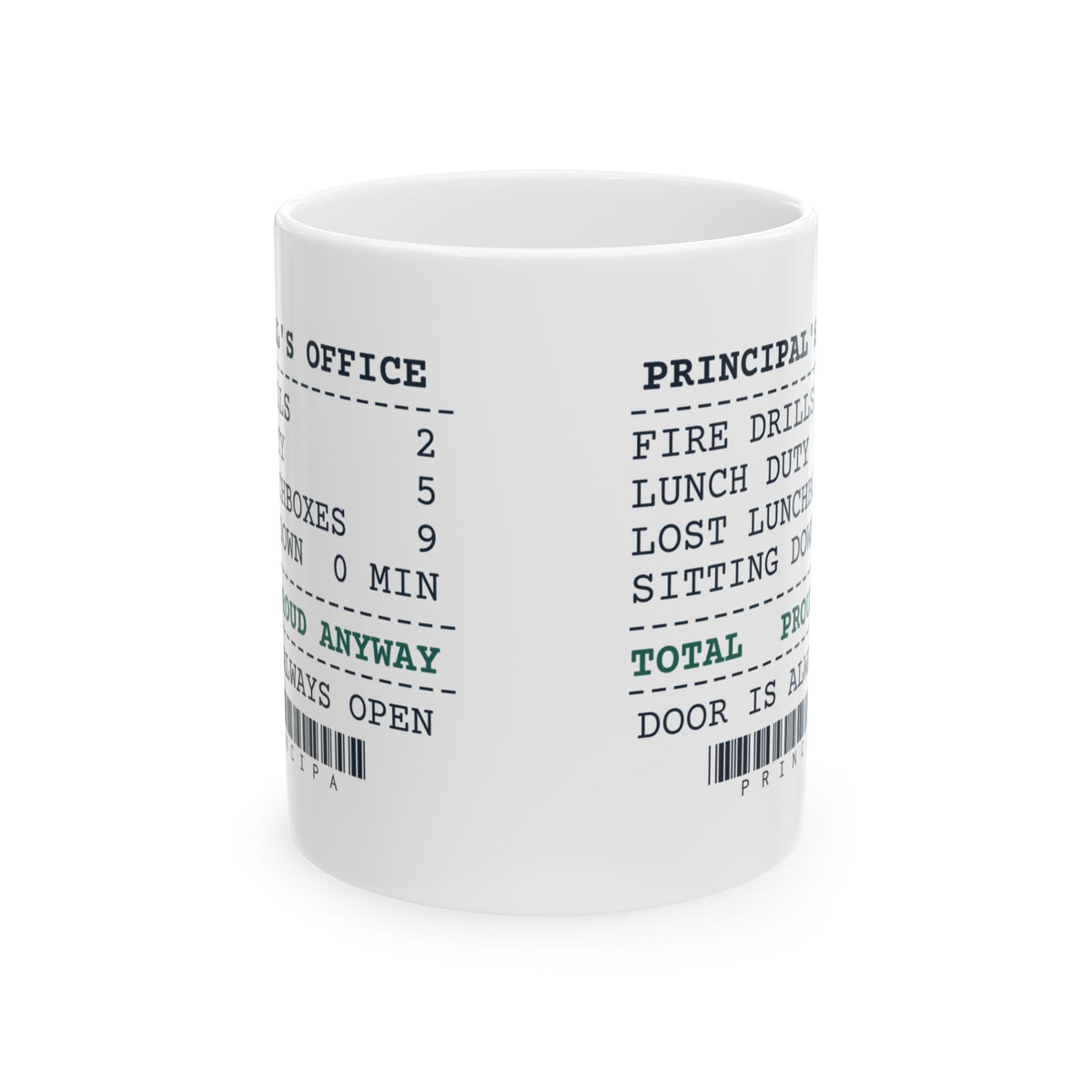 Funny Principal Coffee Mug Principal's Office Receipt