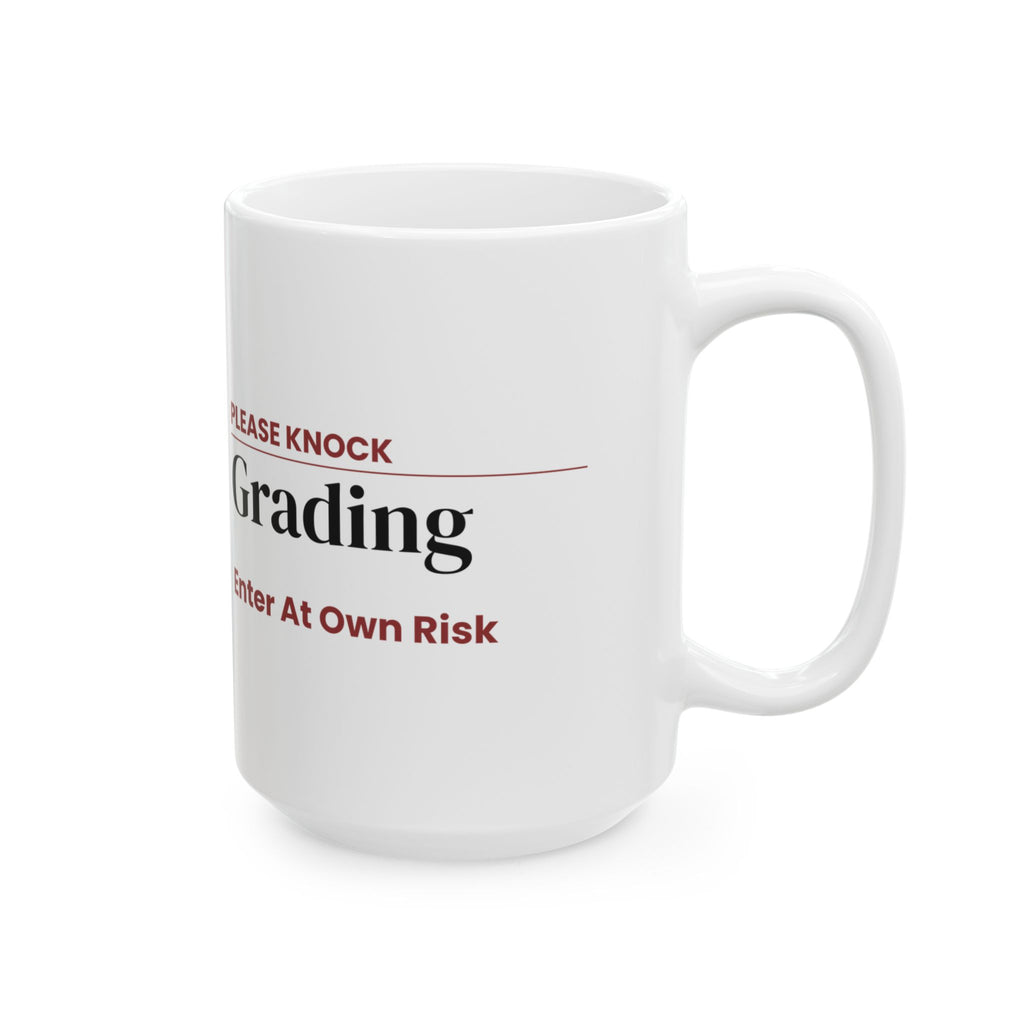 Funny Teacher Sign Coffee Mug Grading In Progress For Teachers